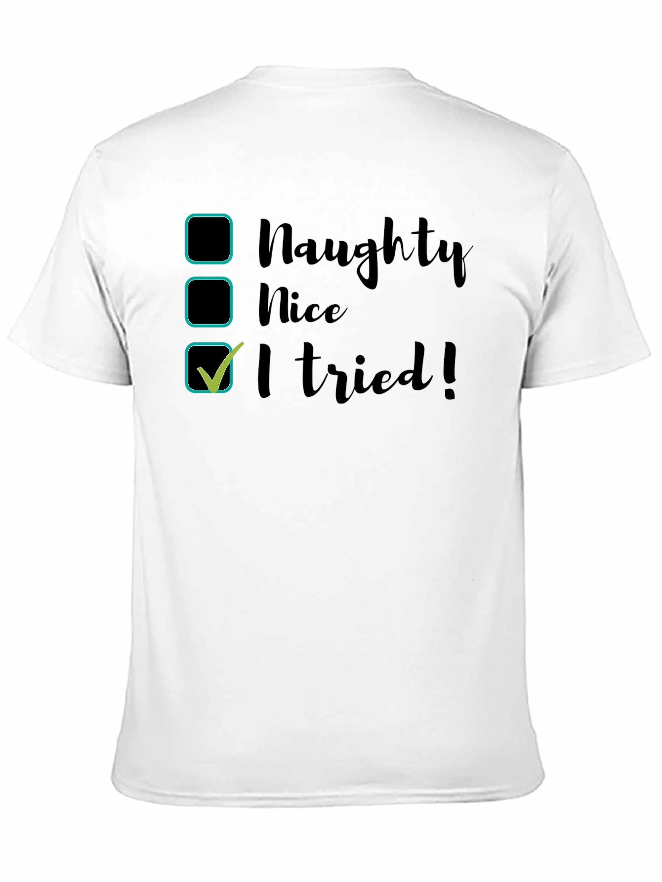 Naughty Nice I Tried! Black Cotton T-Shirt