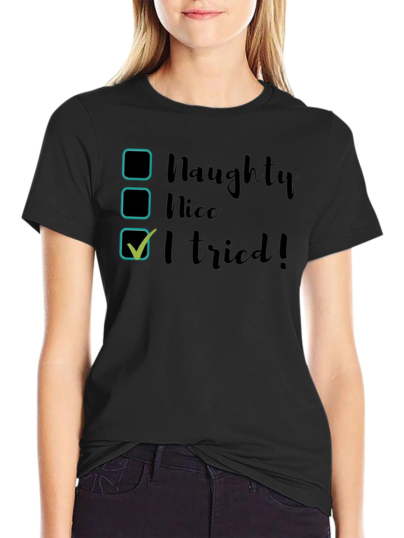 Naughty Nice I Tried! Black Cotton T-Shirt
