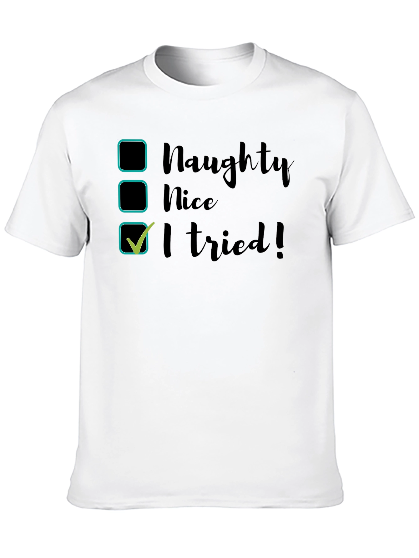Naughty Nice I Tried! Black Cotton T-Shirt