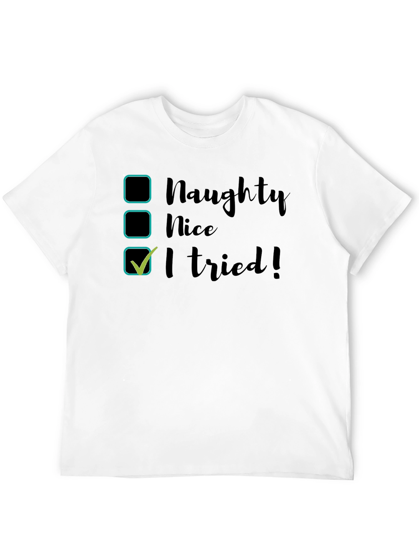 Naughty Nice I Tried! Black Cotton T-Shirt