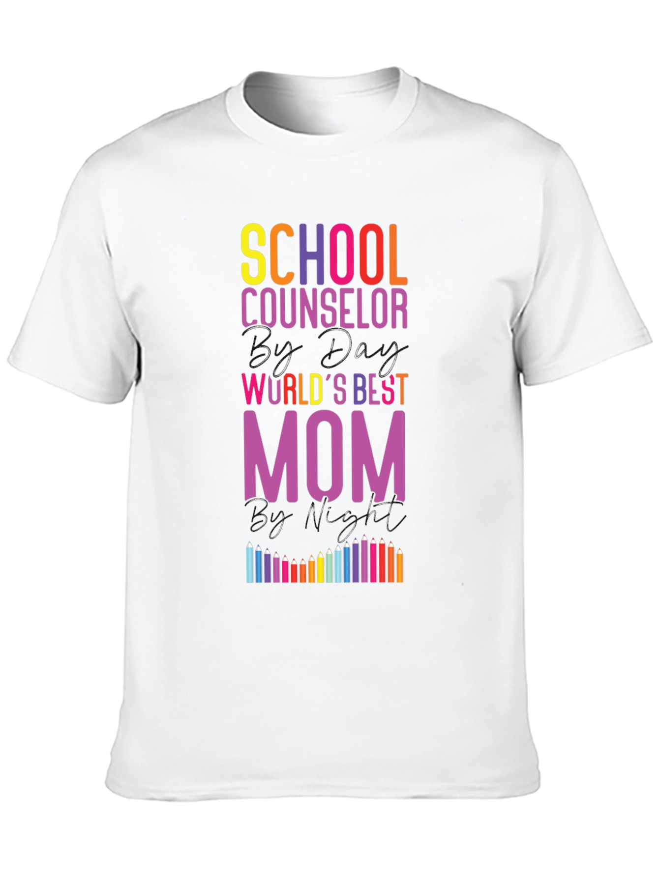 School Counselor Worlds Best Mom T-Shirt