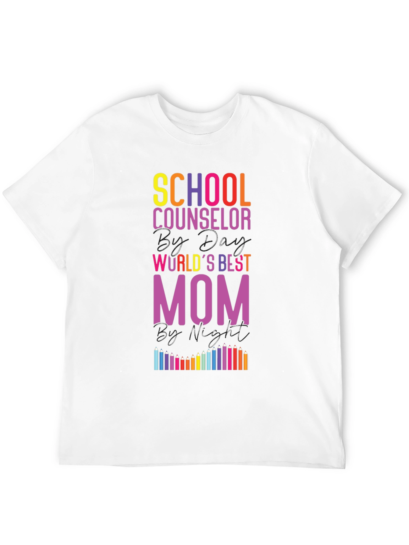 School Counselor Worlds Best Mom T-Shirt