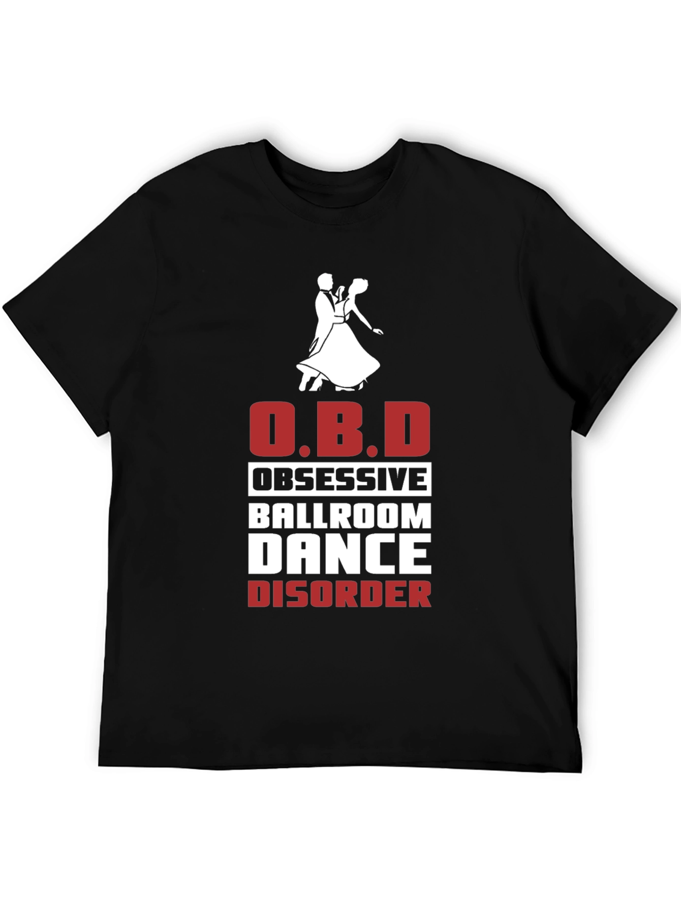 Ballroom Dance Obsessive T-Shirt