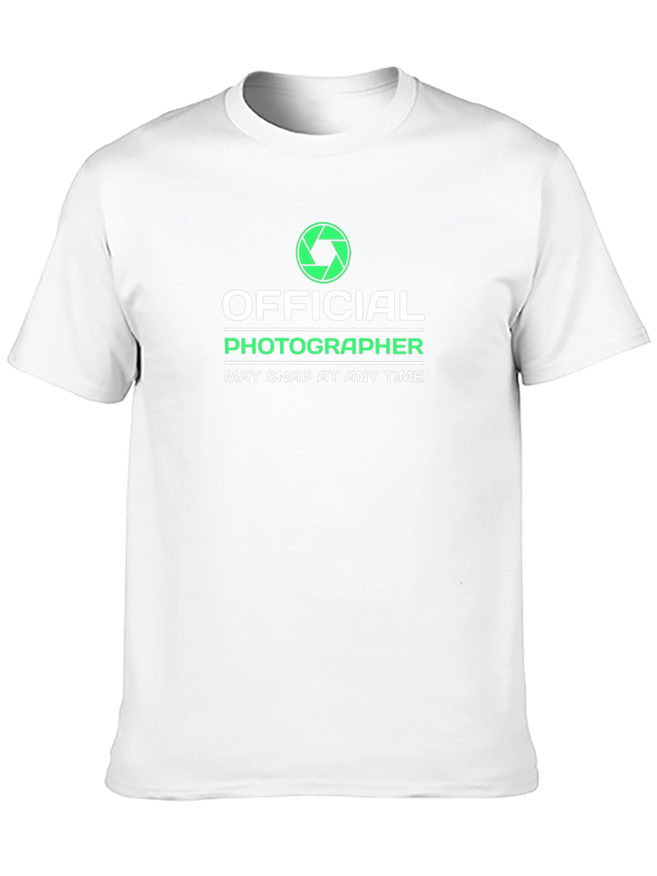 Official Photographer T-Shirt - May Snap At Any Time!