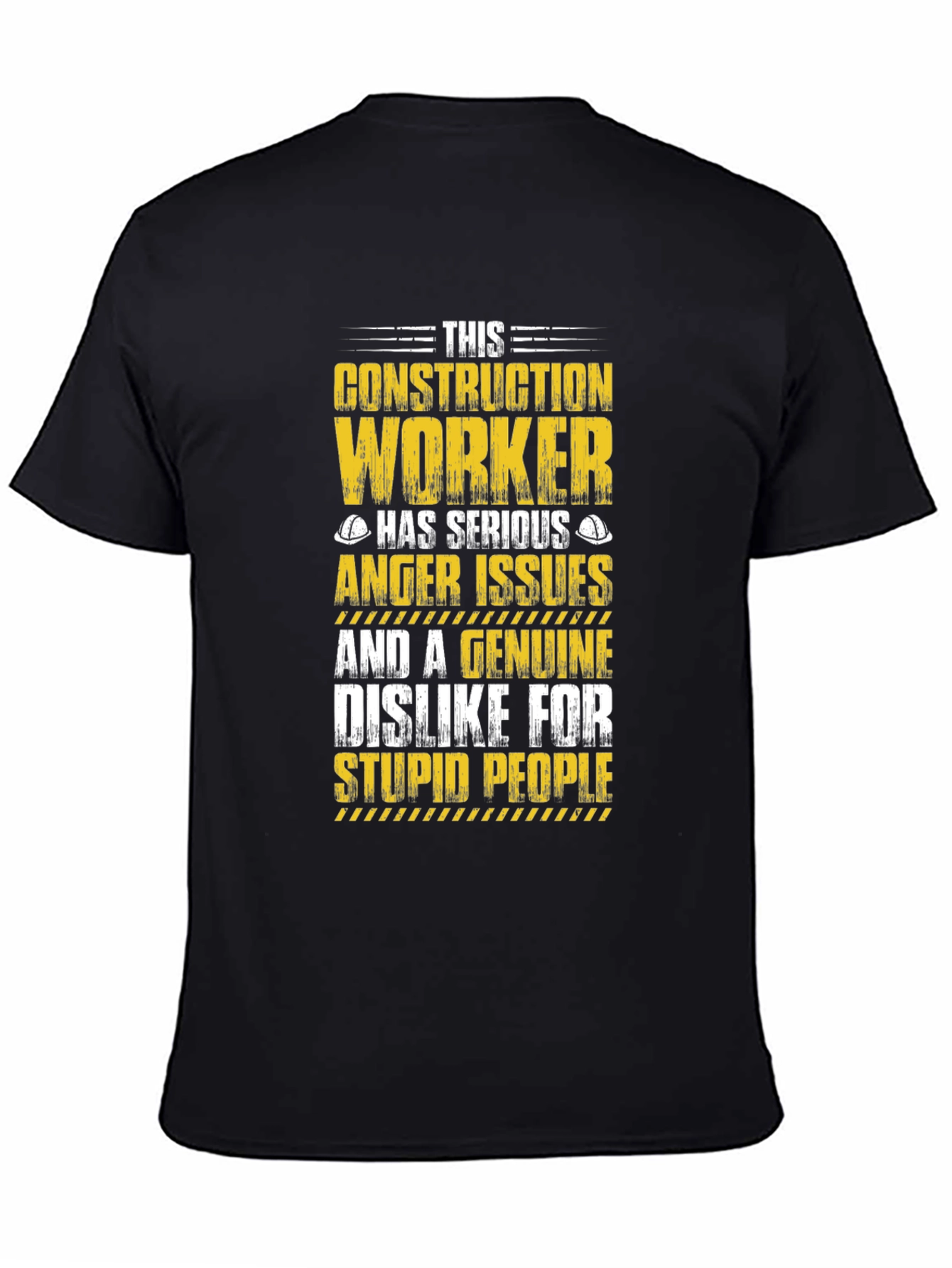 Construction Worker Anger Issues Graphic Tee