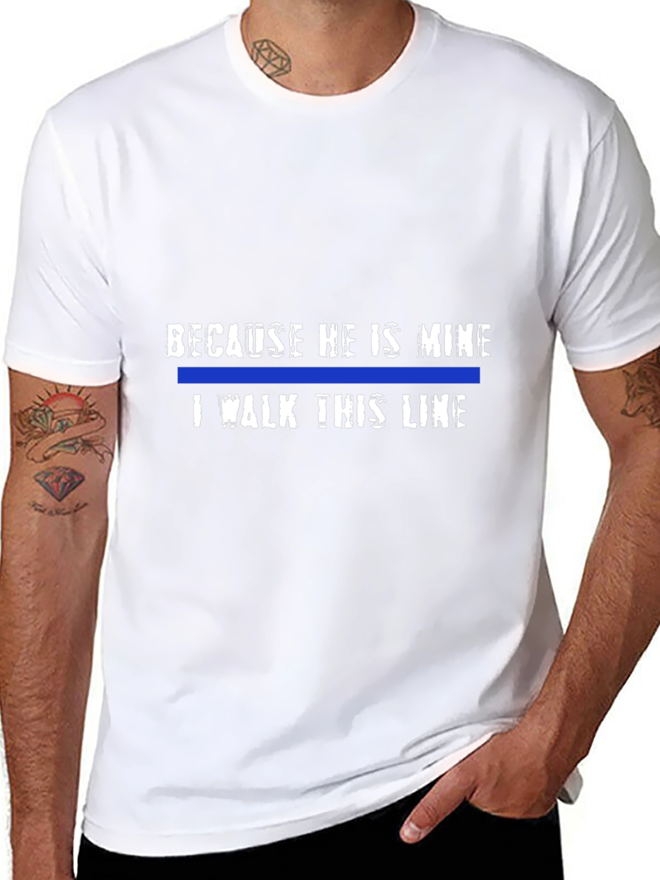 Because He Is Mine - Police Support T-Shirt