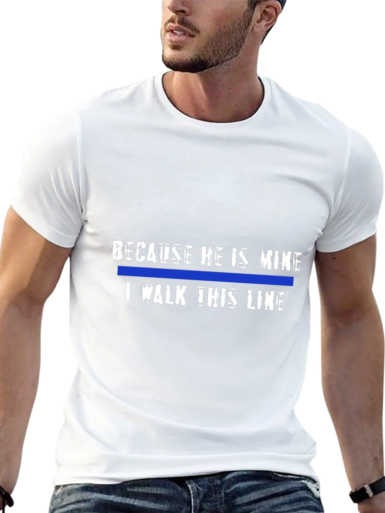 Because He Is Mine - Police Support T-Shirt