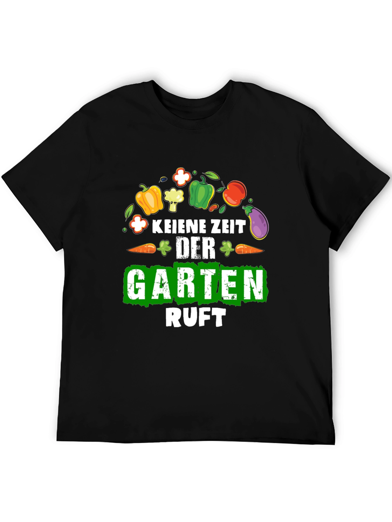 Gardening Enthusiast T-Shirt - KEINE ZEIT DER GARTEN RUFT