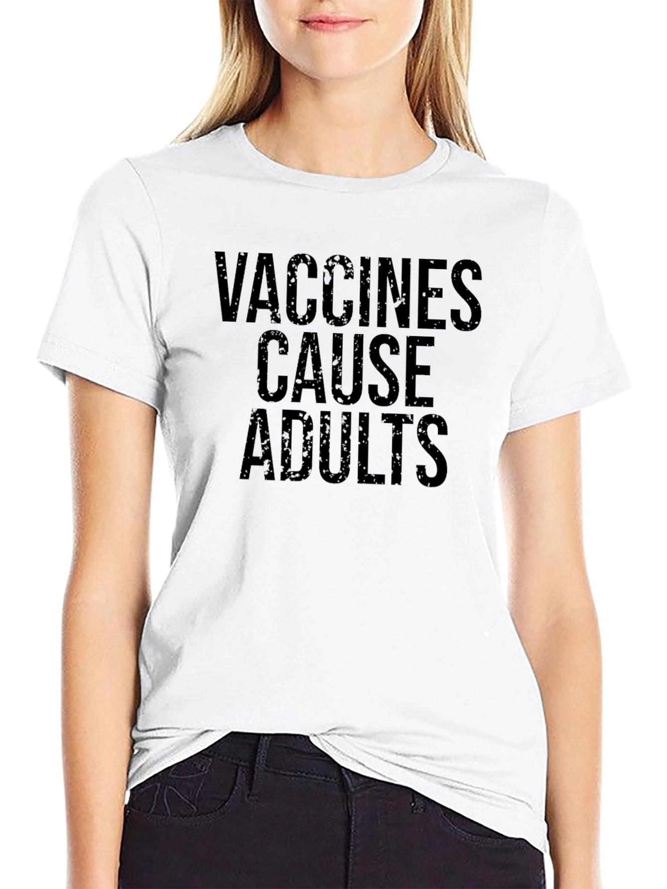 Vaccines Cause Adults Black T-Shirt