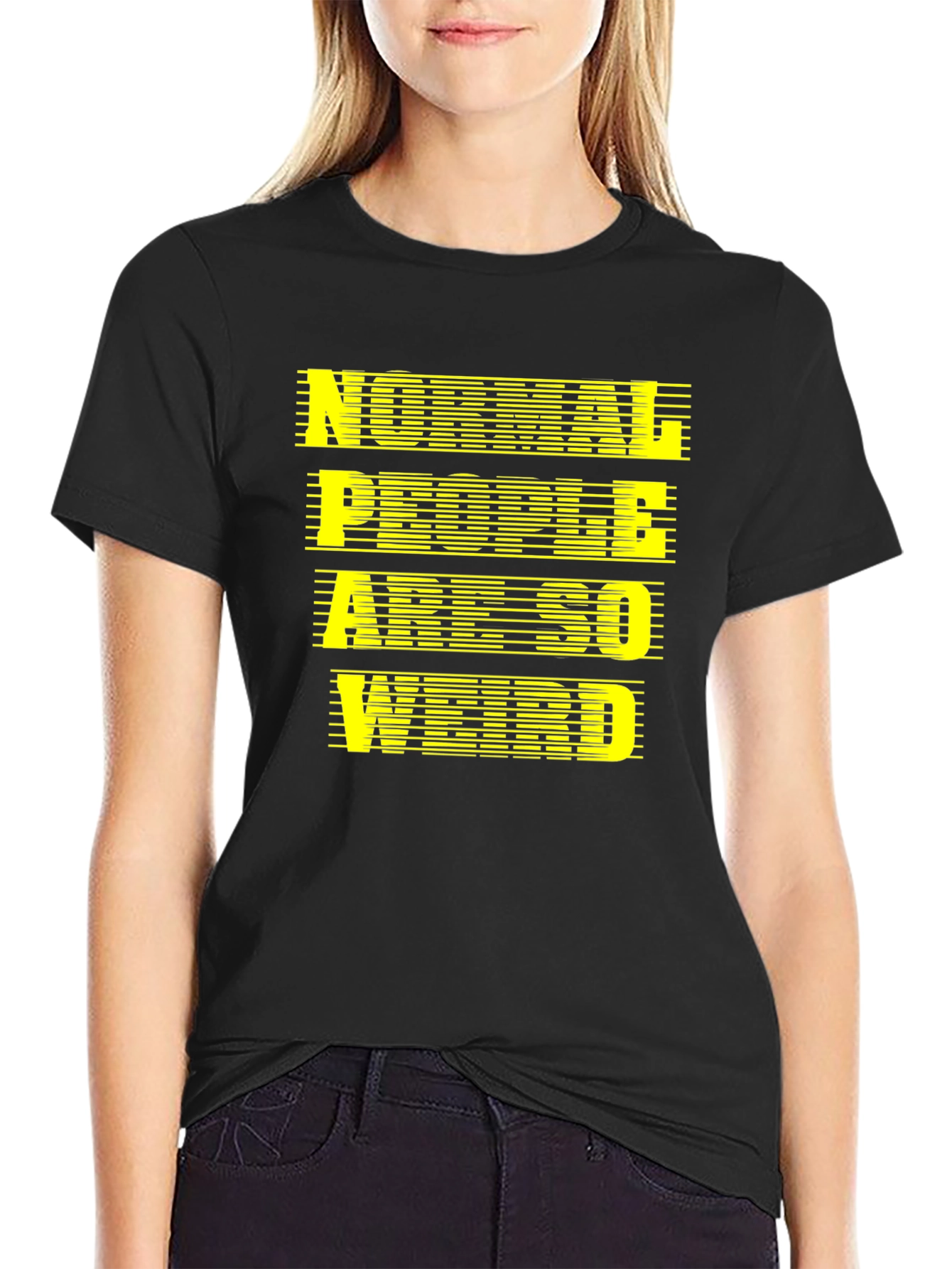 Normal People Are So Weird T-Shirt