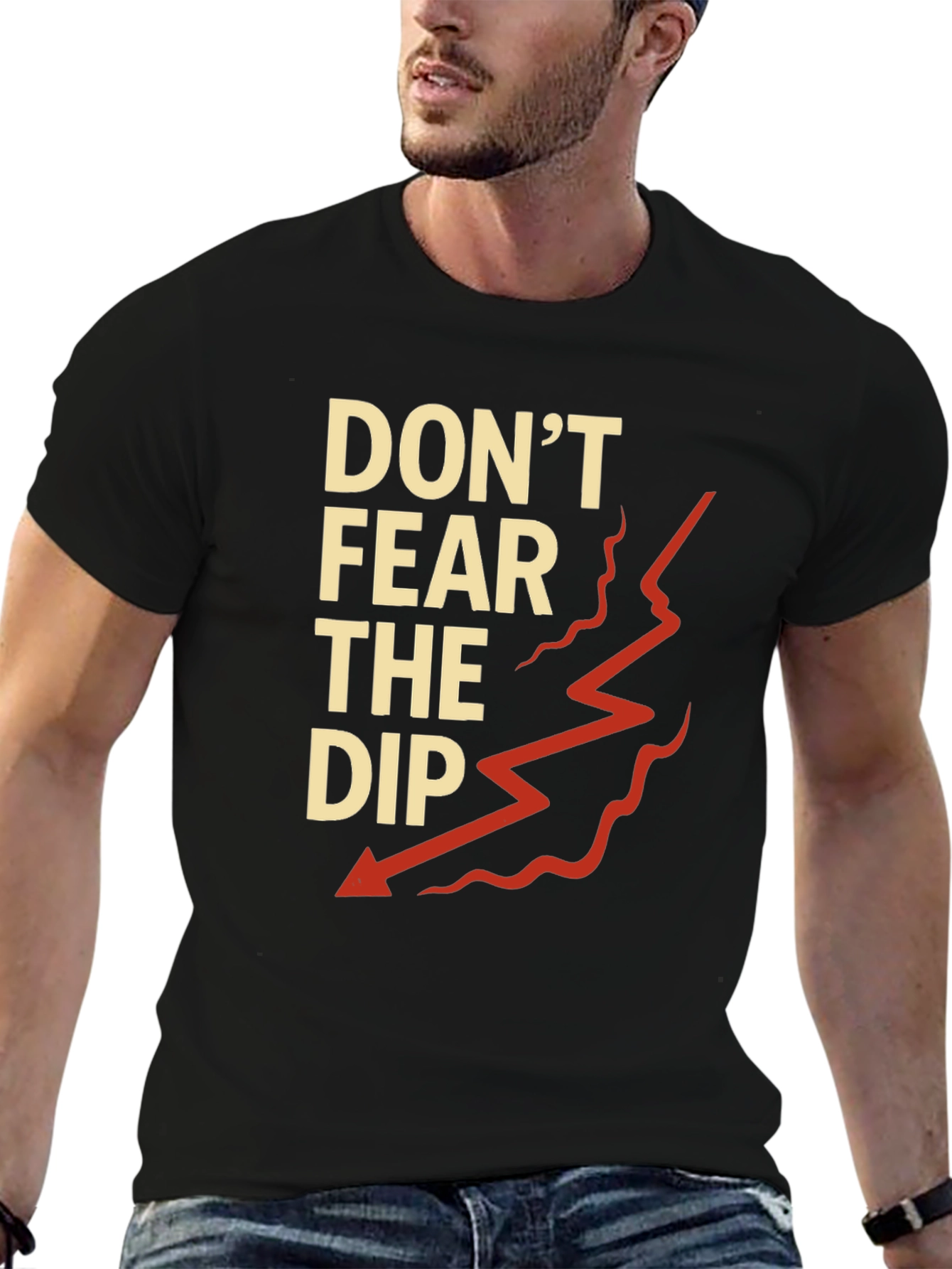 Dont Fear the Dip Graphic T-Shirt