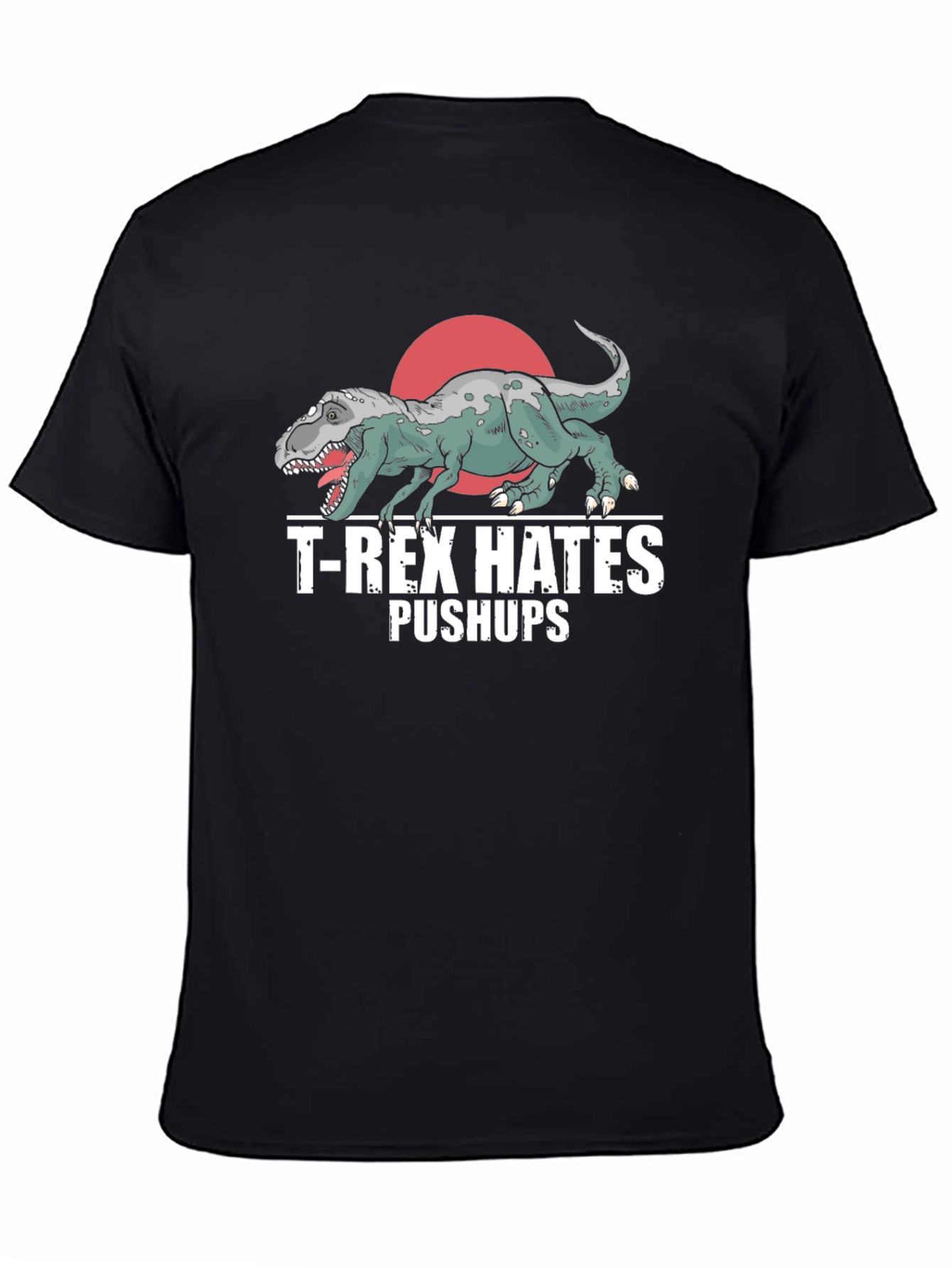 T-Rex Hates Pushups Graphic Tee Funny Workout Shirt