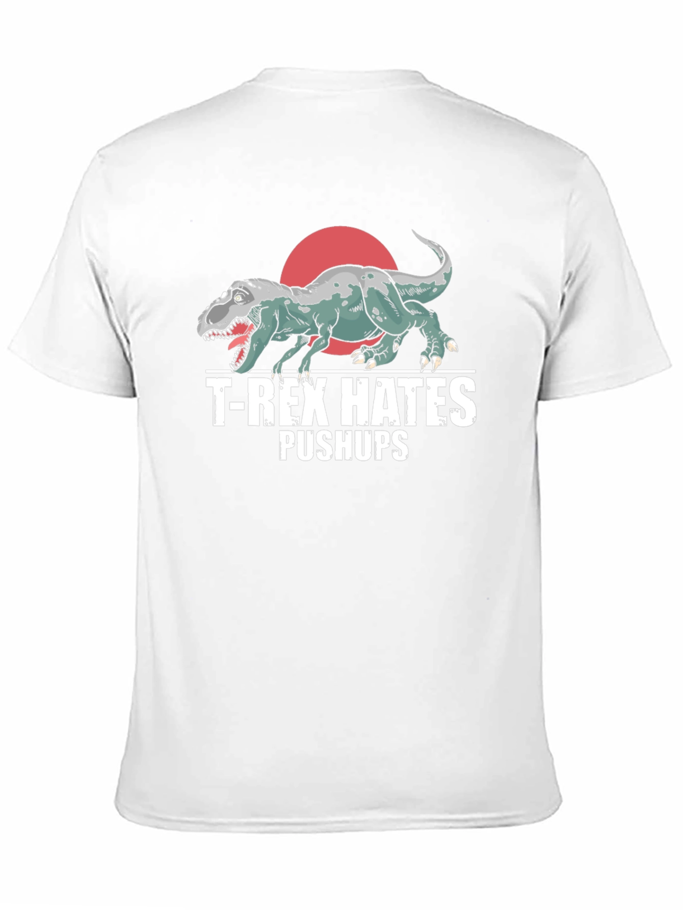 T-Rex Hates Pushups Graphic Tee Funny Workout Shirt