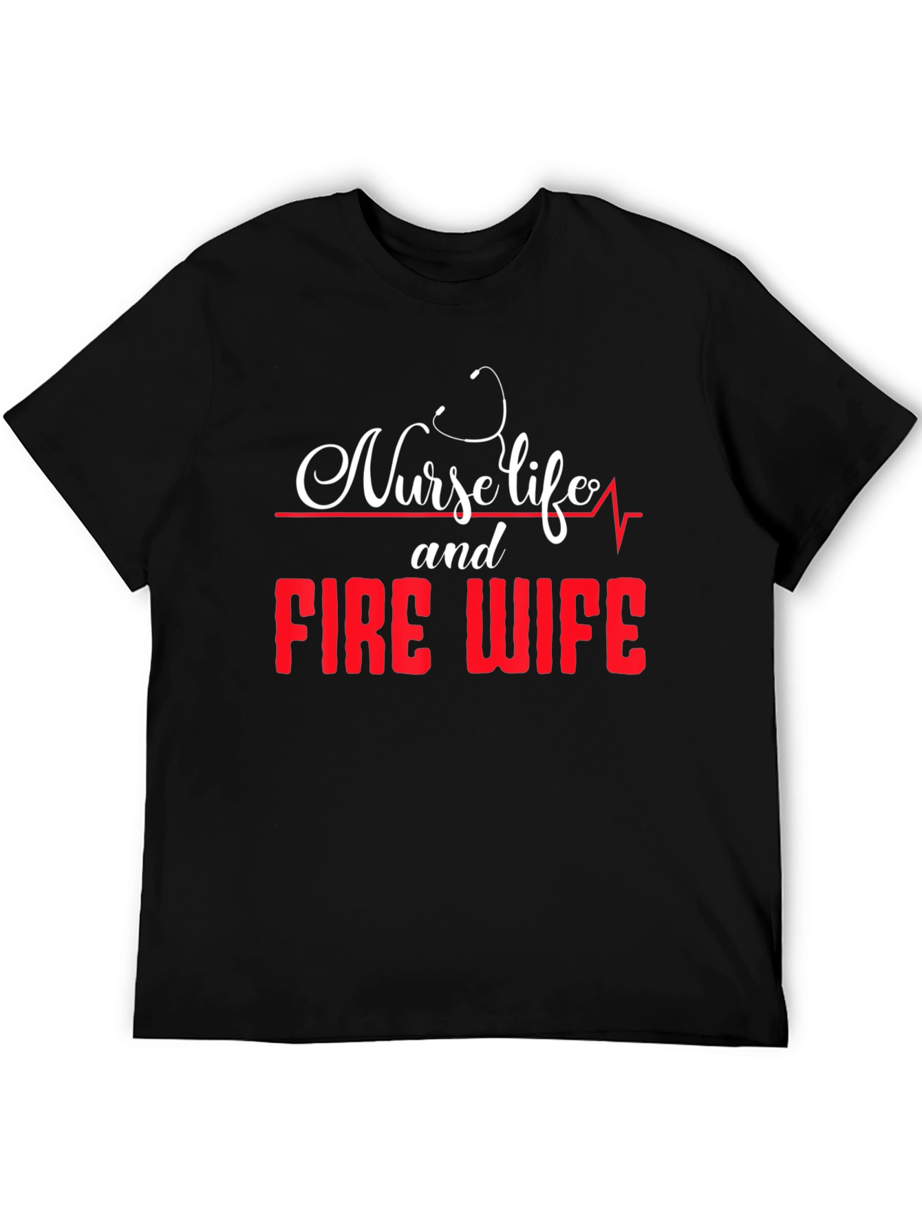 Nurse Life Fire Wife Graphic T-Shirt