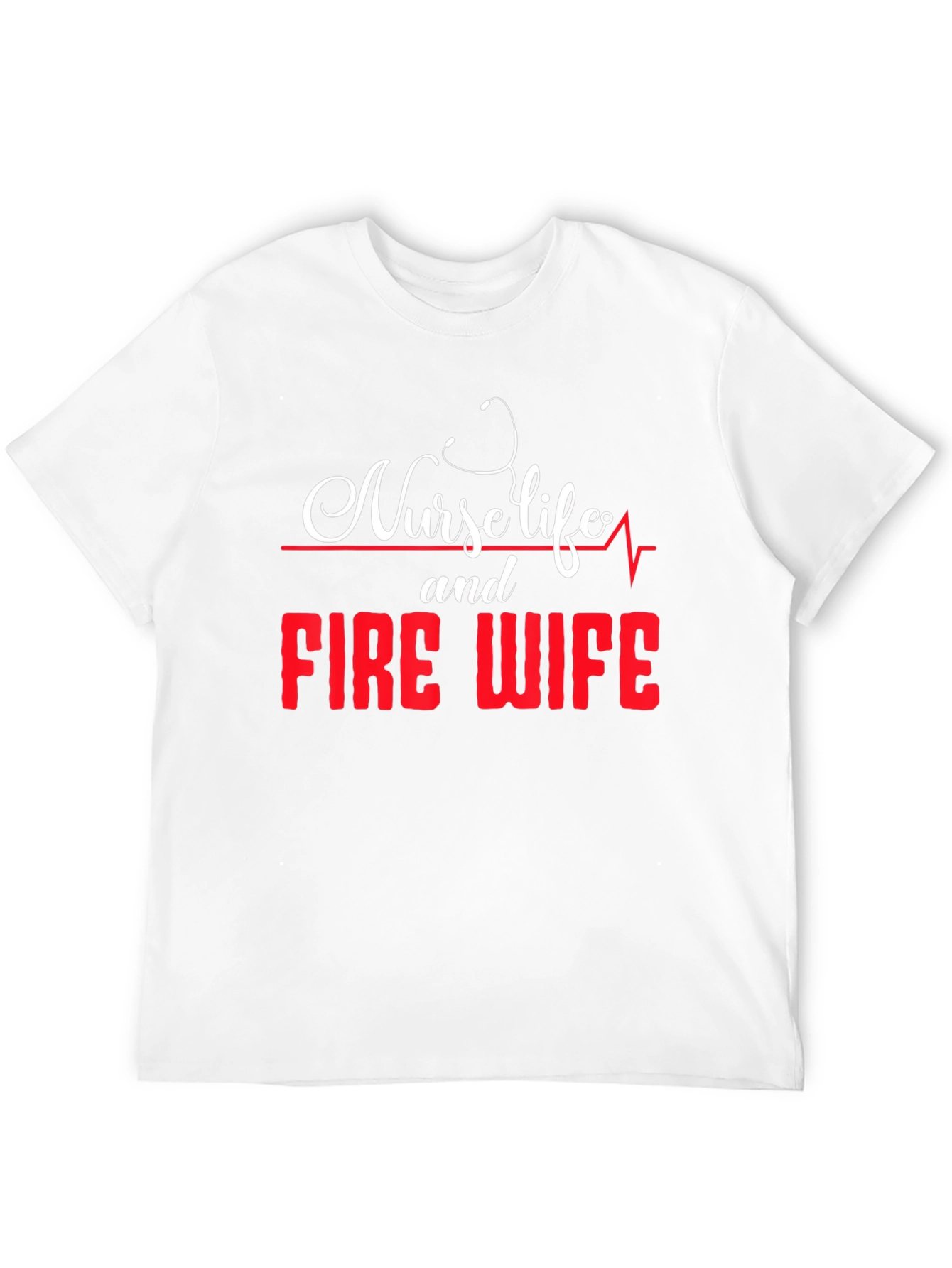 Nurse Life Fire Wife Graphic T-Shirt