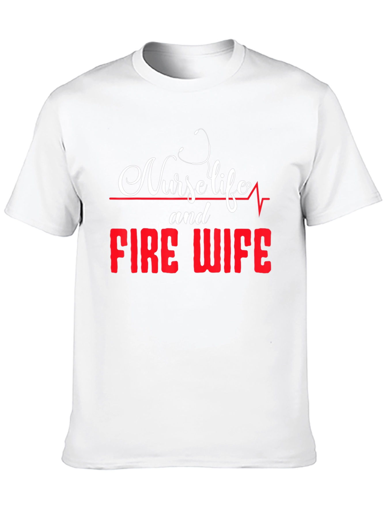 Nurse Life Fire Wife Graphic T-Shirt