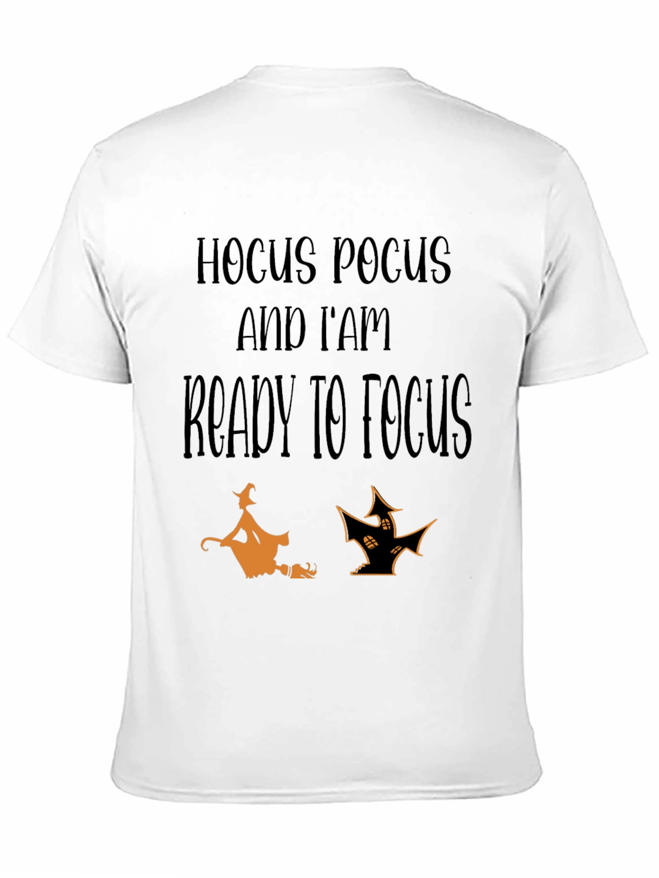 Hocus Pocus Ready to Focus Halloween T-Shirt