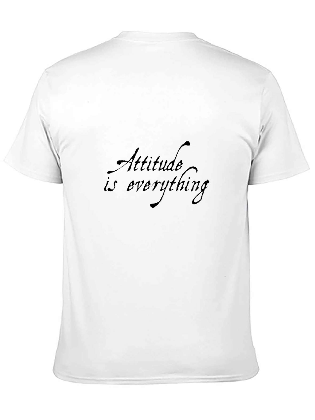 Attitude is Everything Black T-Shirt