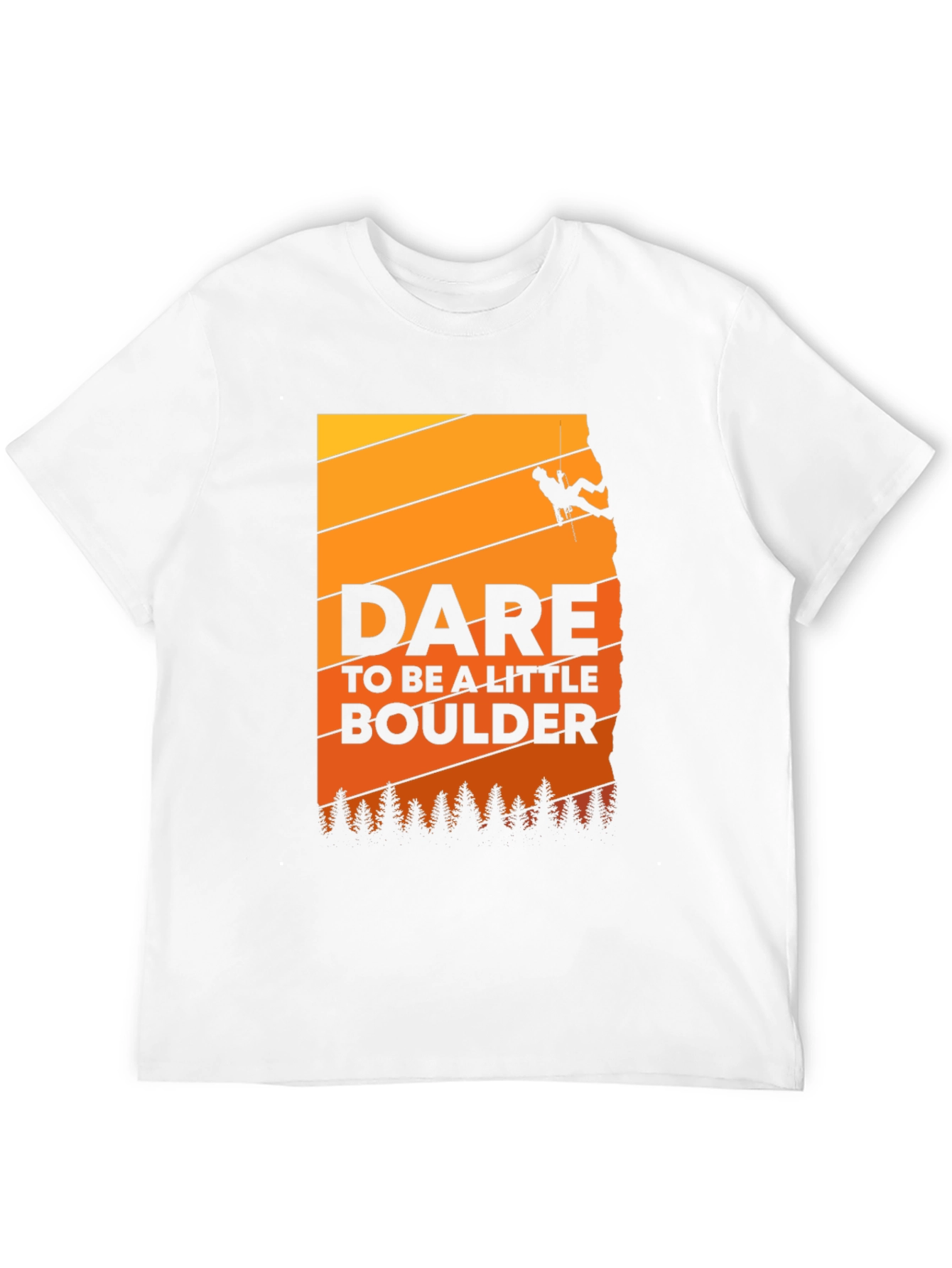 Dare To Be A Little Boulder T-Shirt