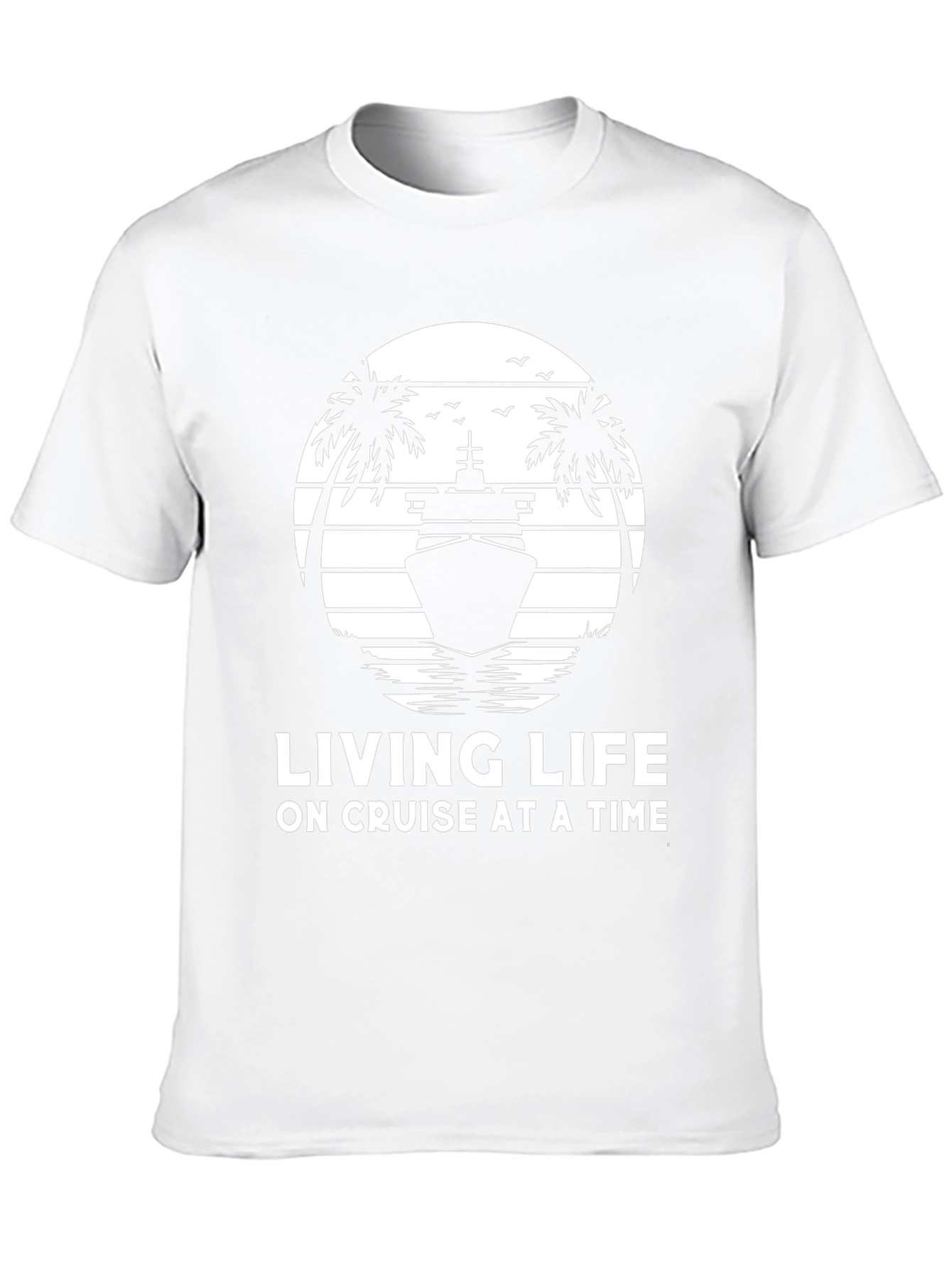 Living Life Cruise T-Shirt