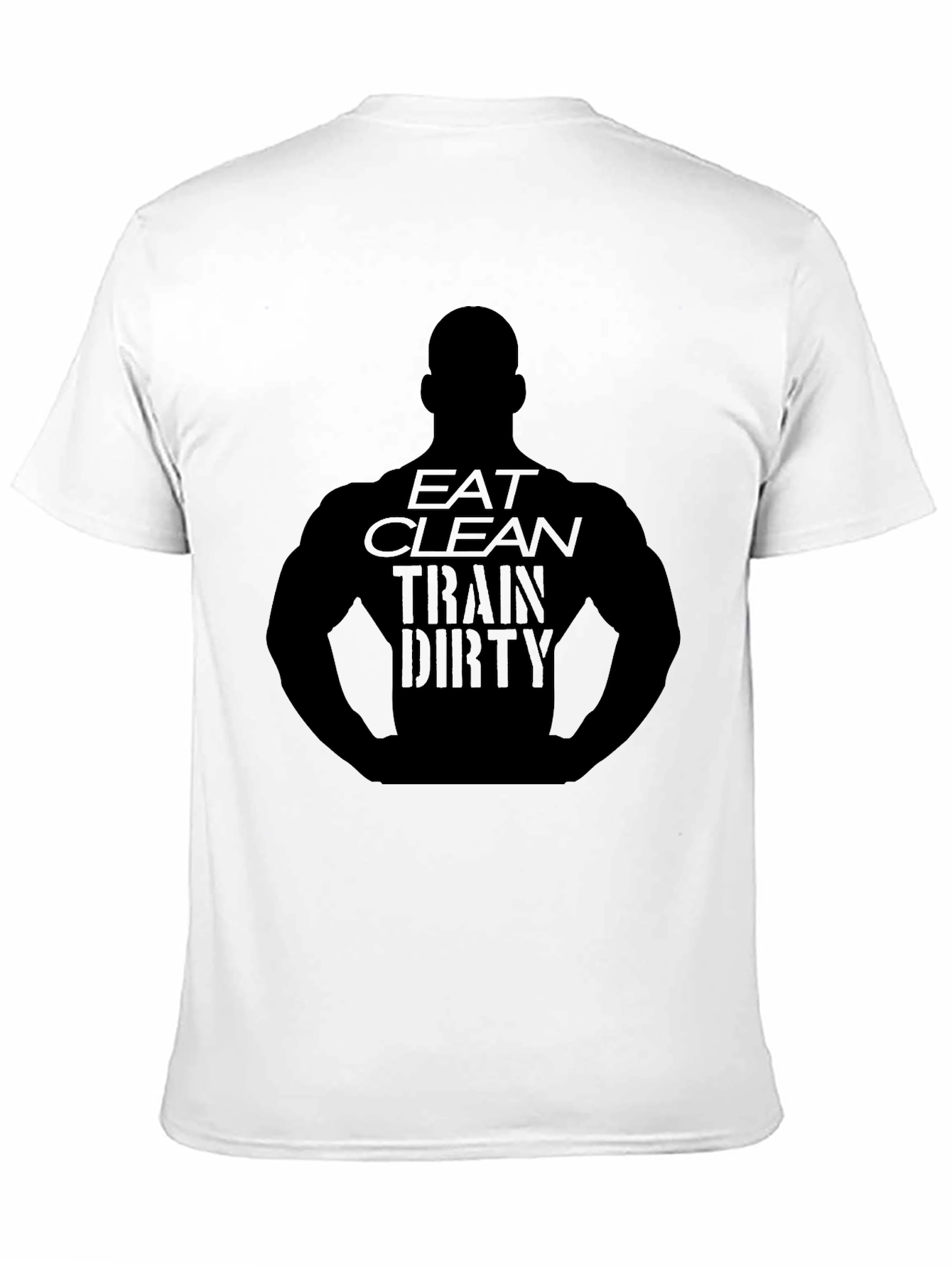 Eat Clean Train Dirty Black T-Shirt Gym Fitness