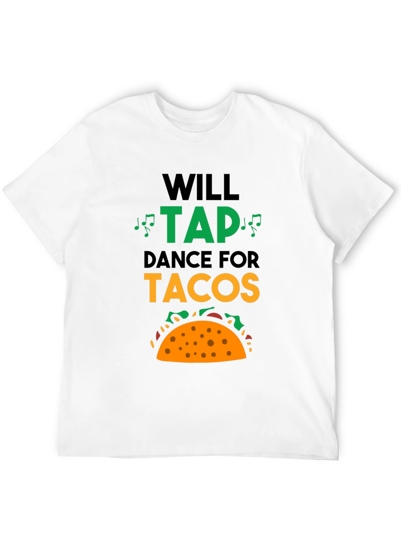 Will Tap Dance for Tacos Graphic Tee