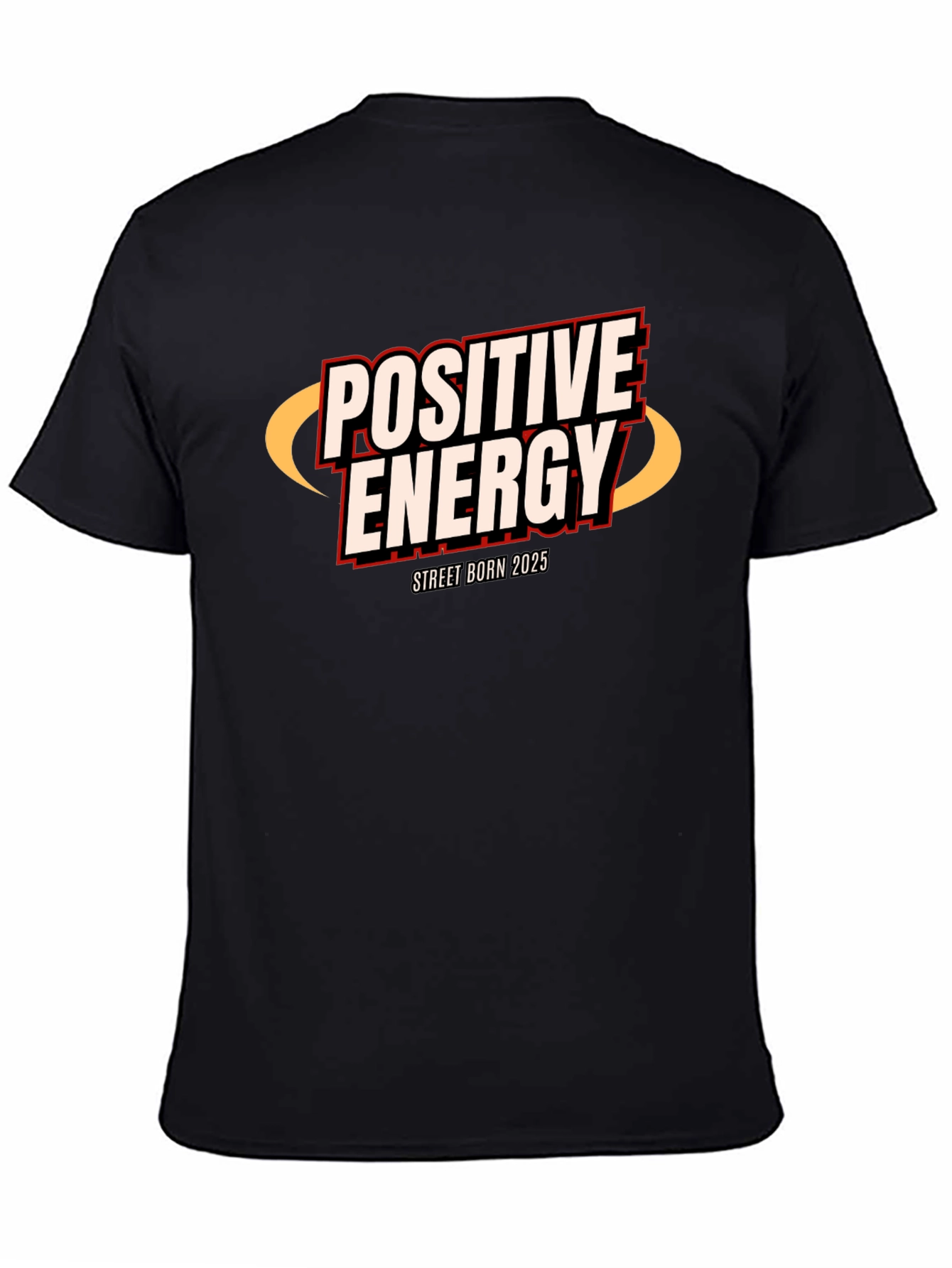 Positive Energy Street Born 2025 Black T-Shirt