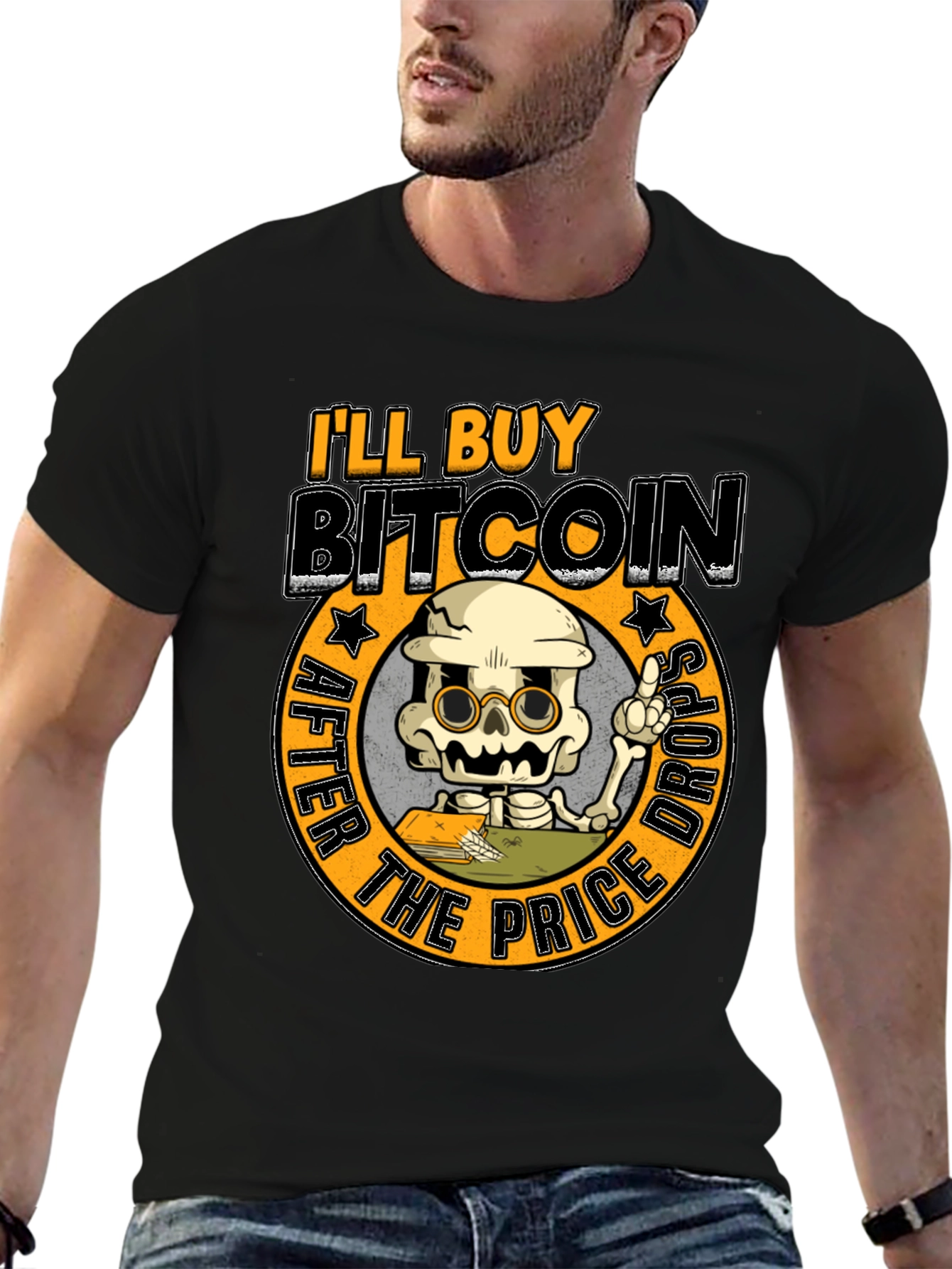 Ill Buy Bitcoin After The Price Drops T-Shirt