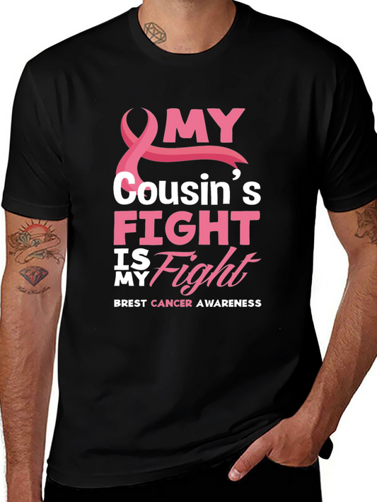 Breast Cancer Awareness My Cousins Fight T-Shirt