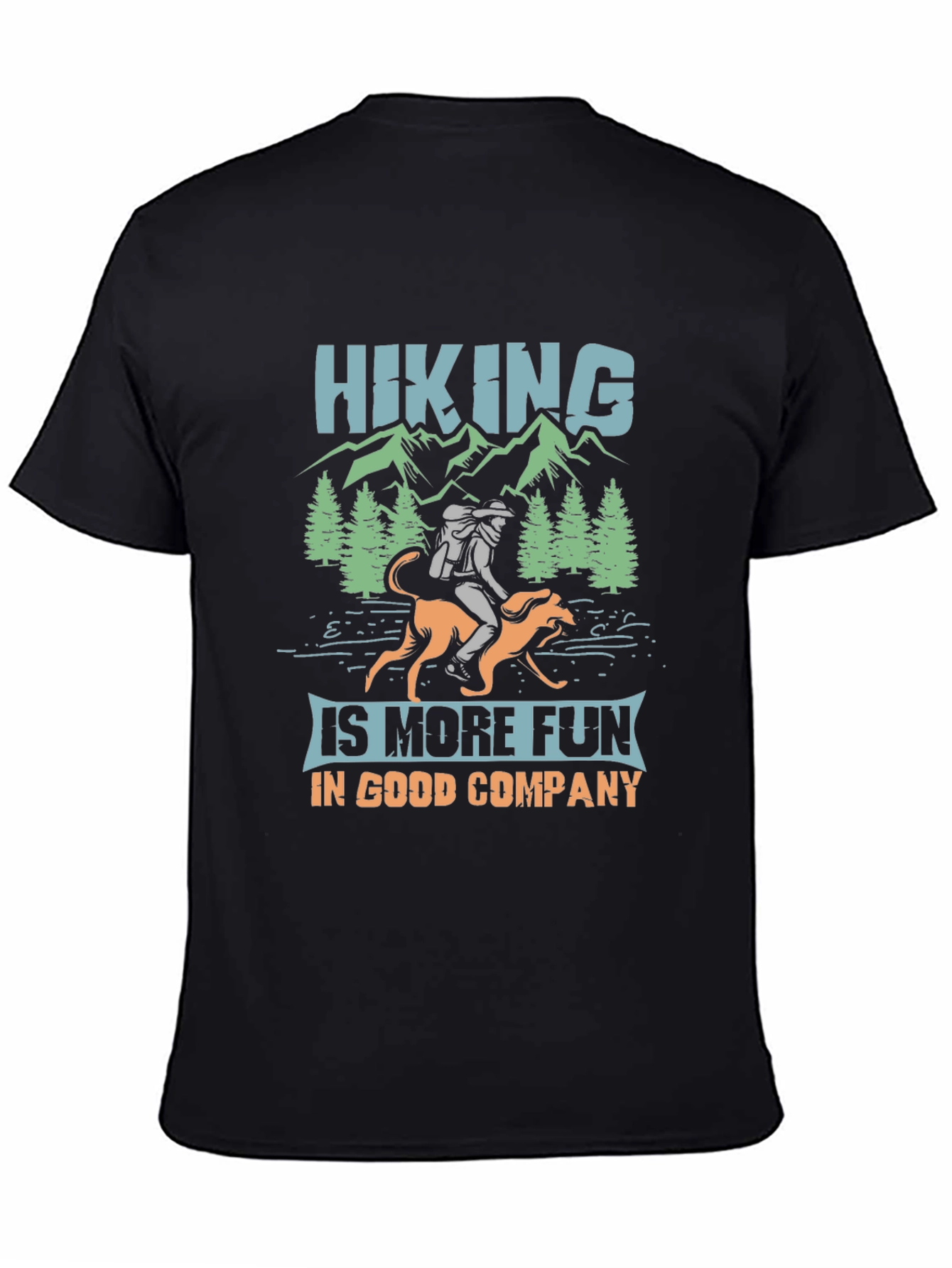 Hiking with Dog T-Shirt - Good Company Adventure Tee