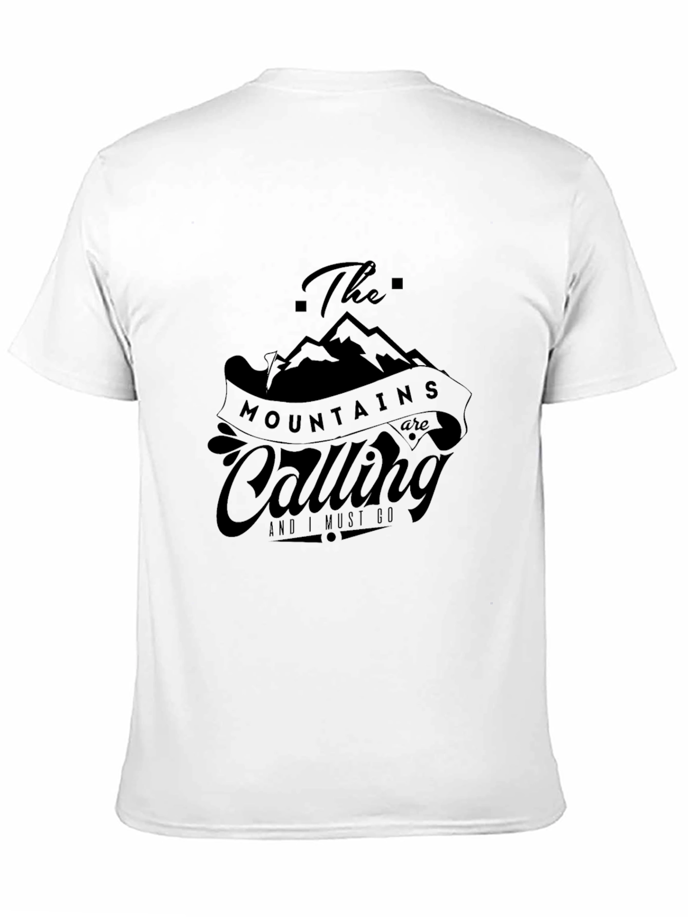 The Mountains Are Calling T-Shirt