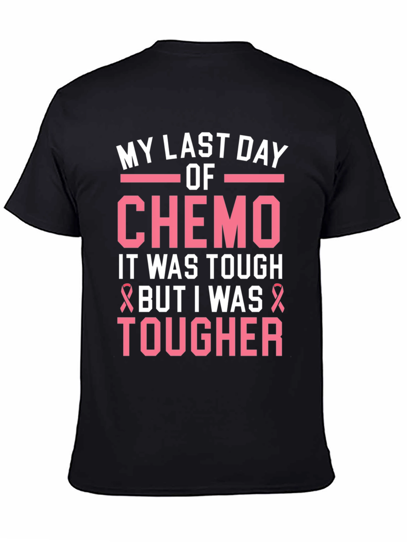 My Last Day of Chemo T-Shirt