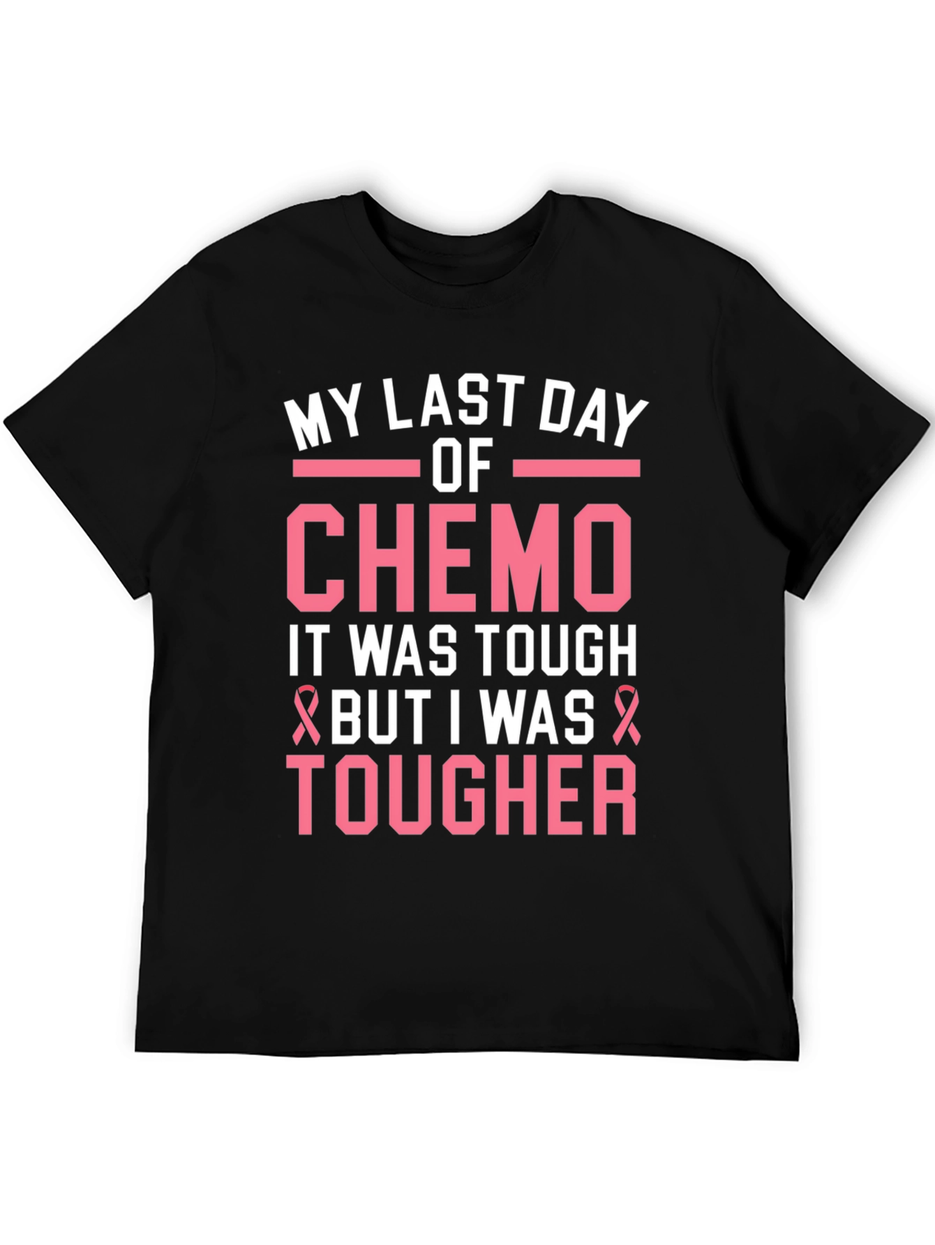 My Last Day of Chemo T-Shirt