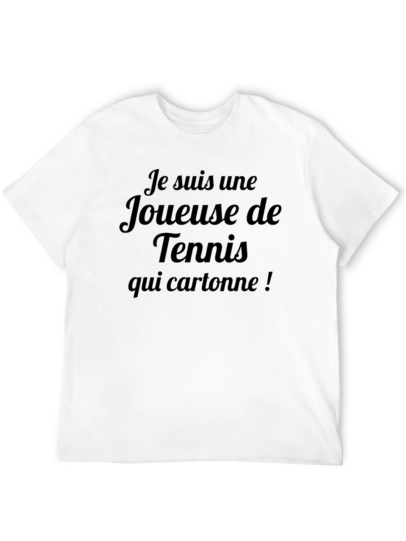 Tennis Player T-Shirt: Je suis une Joueuse de Tennis