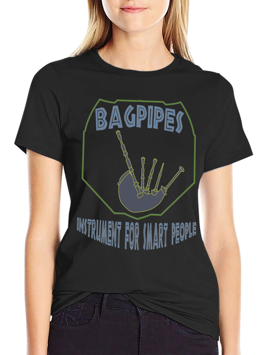 Bagpipes Instrument for Smart People Graphic T-Shirt