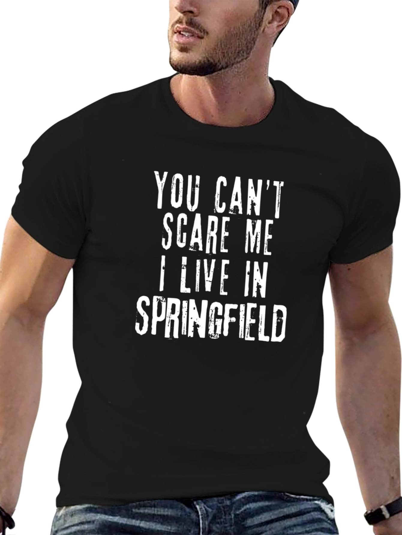Funny Springfield T-Shirt - You Cant Scare Me!