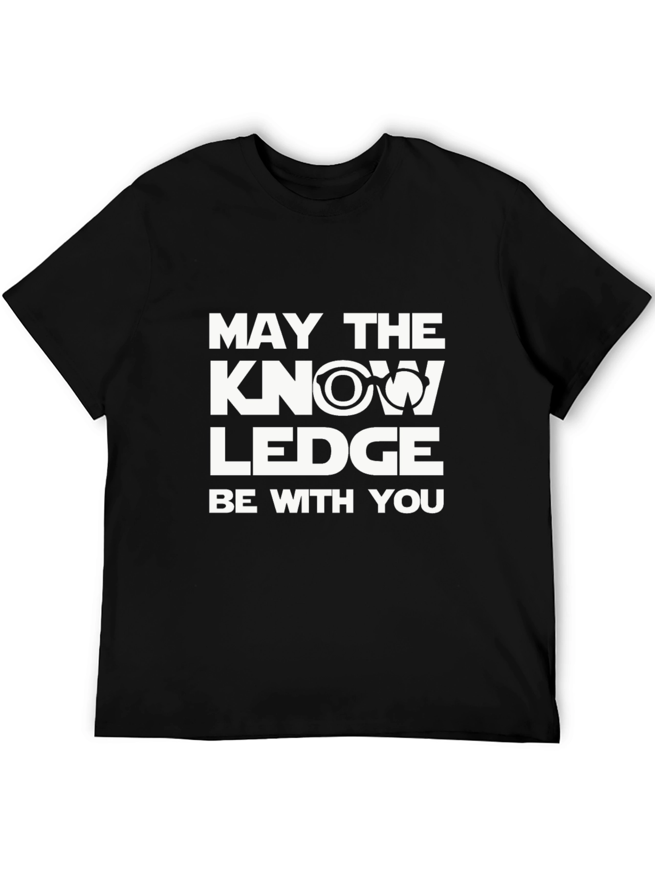 May The Knowledge Be With You T-Shirt