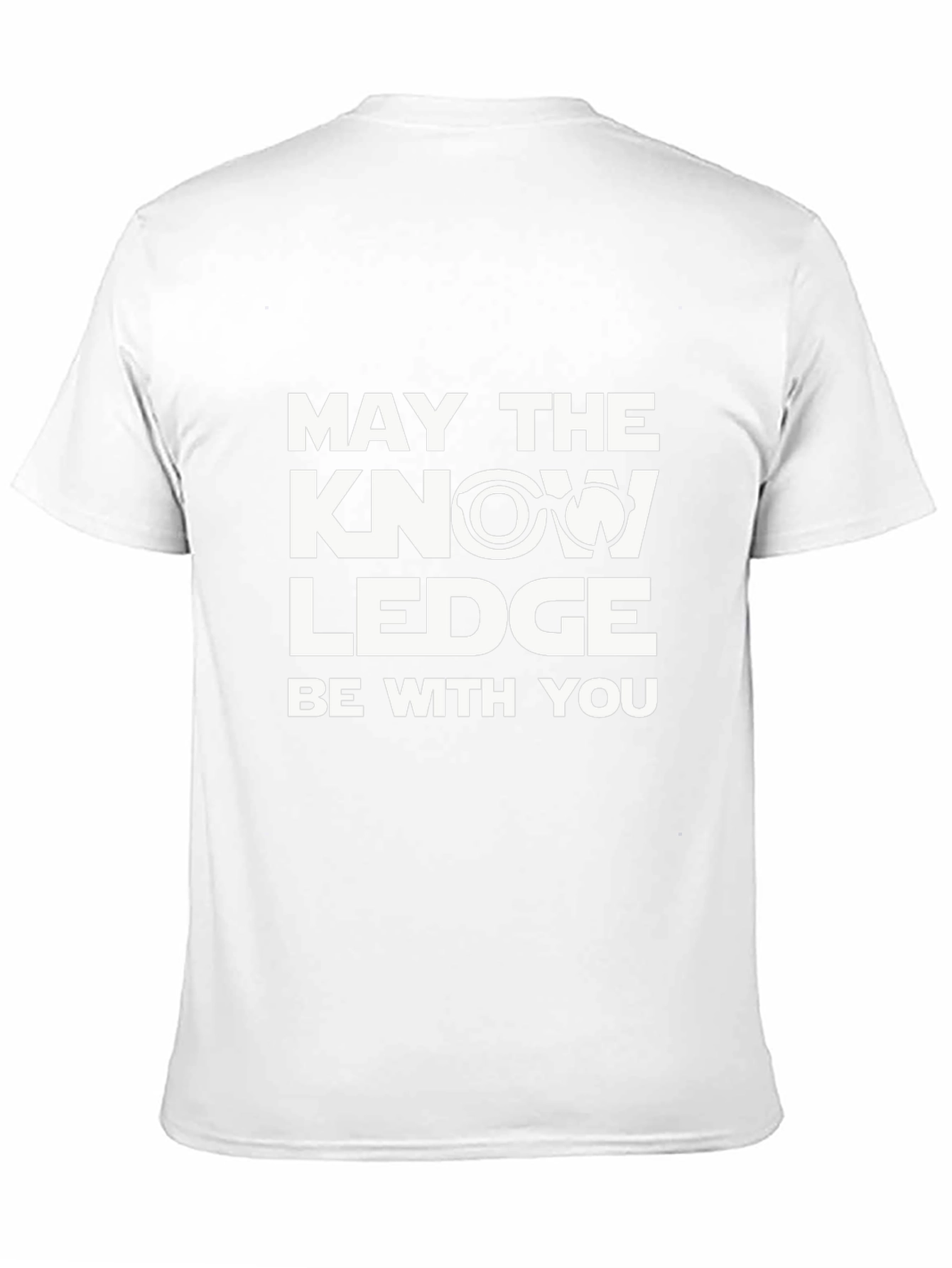 May The Knowledge Be With You T-Shirt