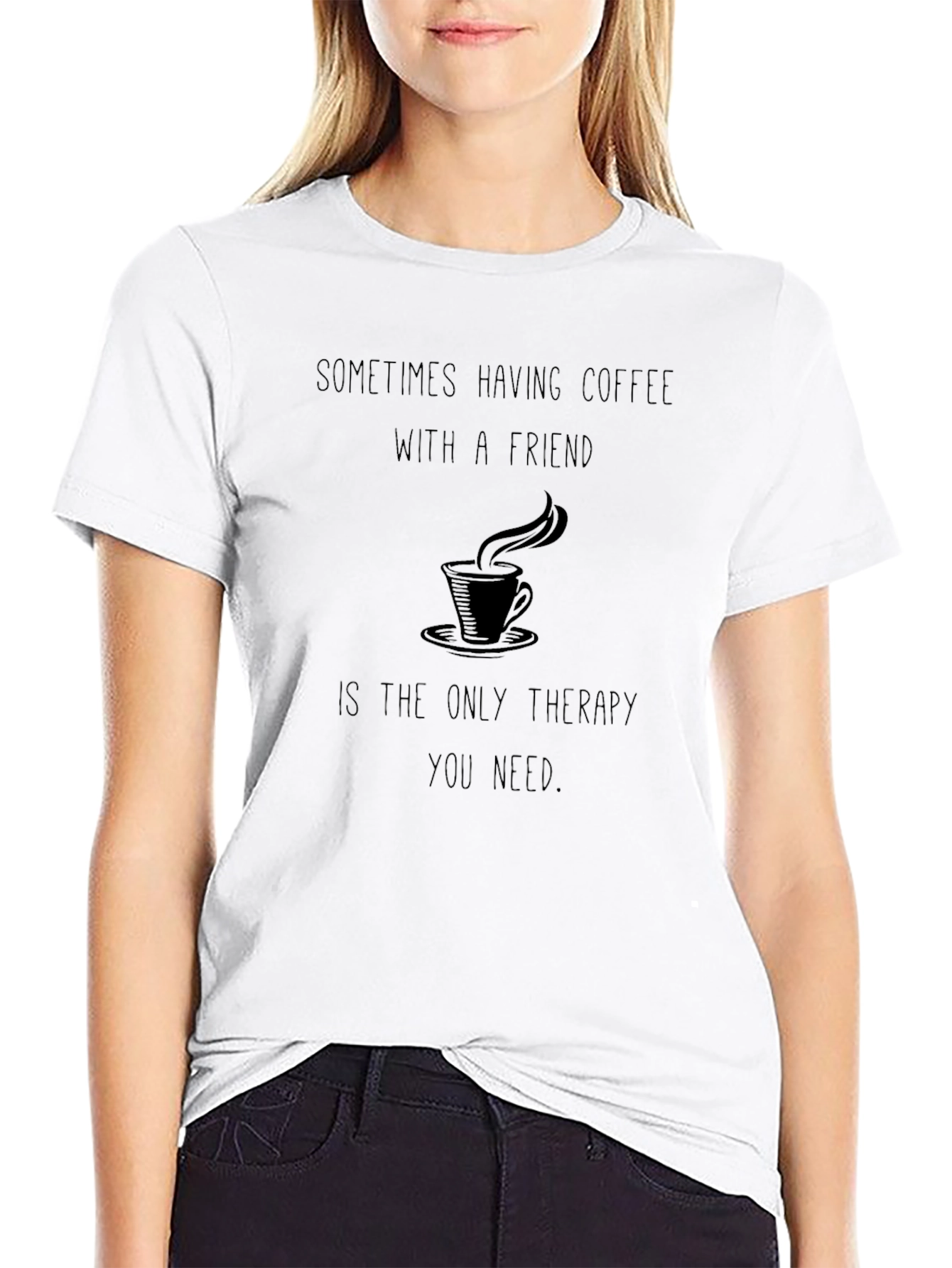 Coffee Therapy T-Shirt - Relax With Friends