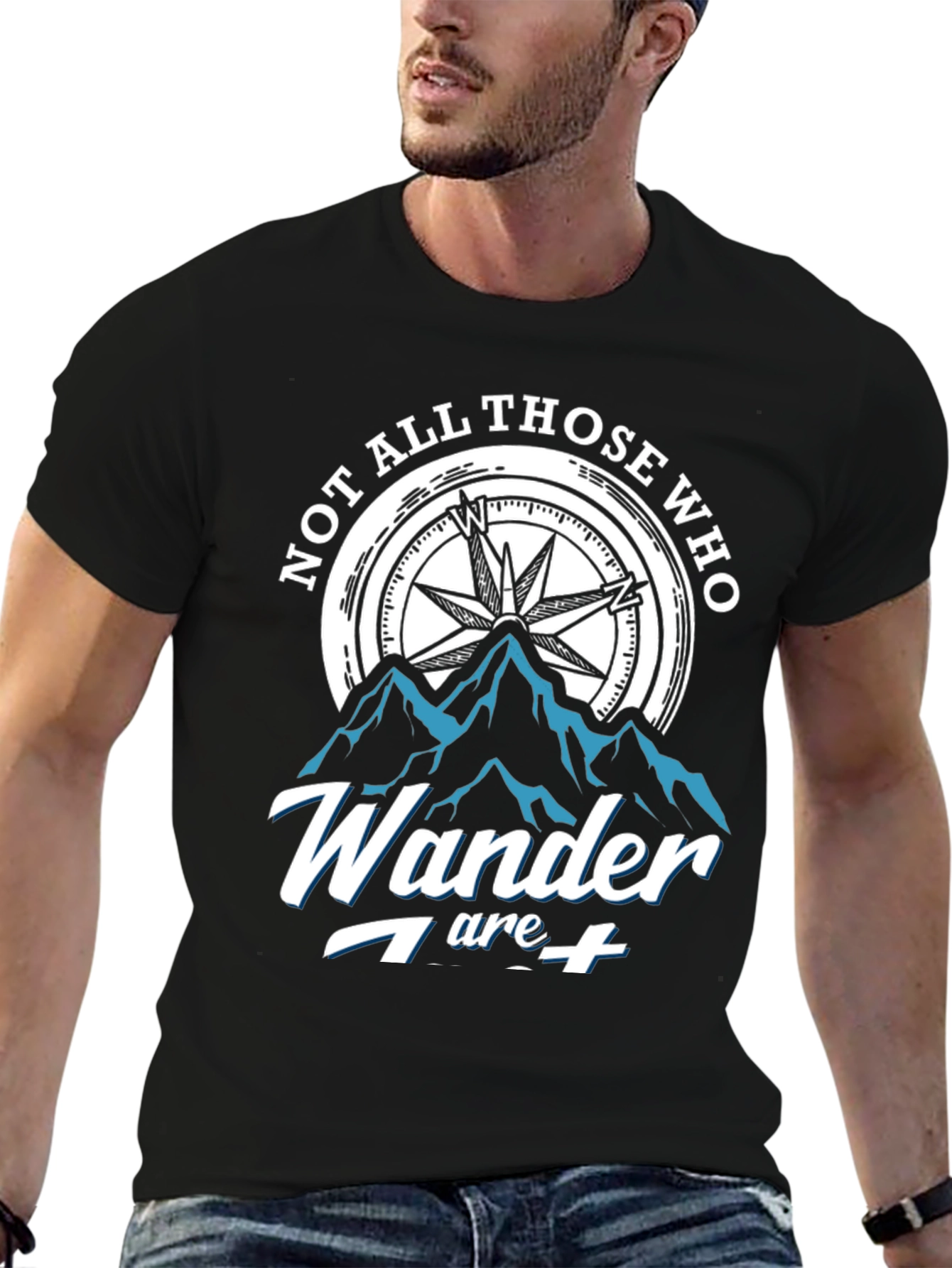 Not All Those Who Wander T-Shirt