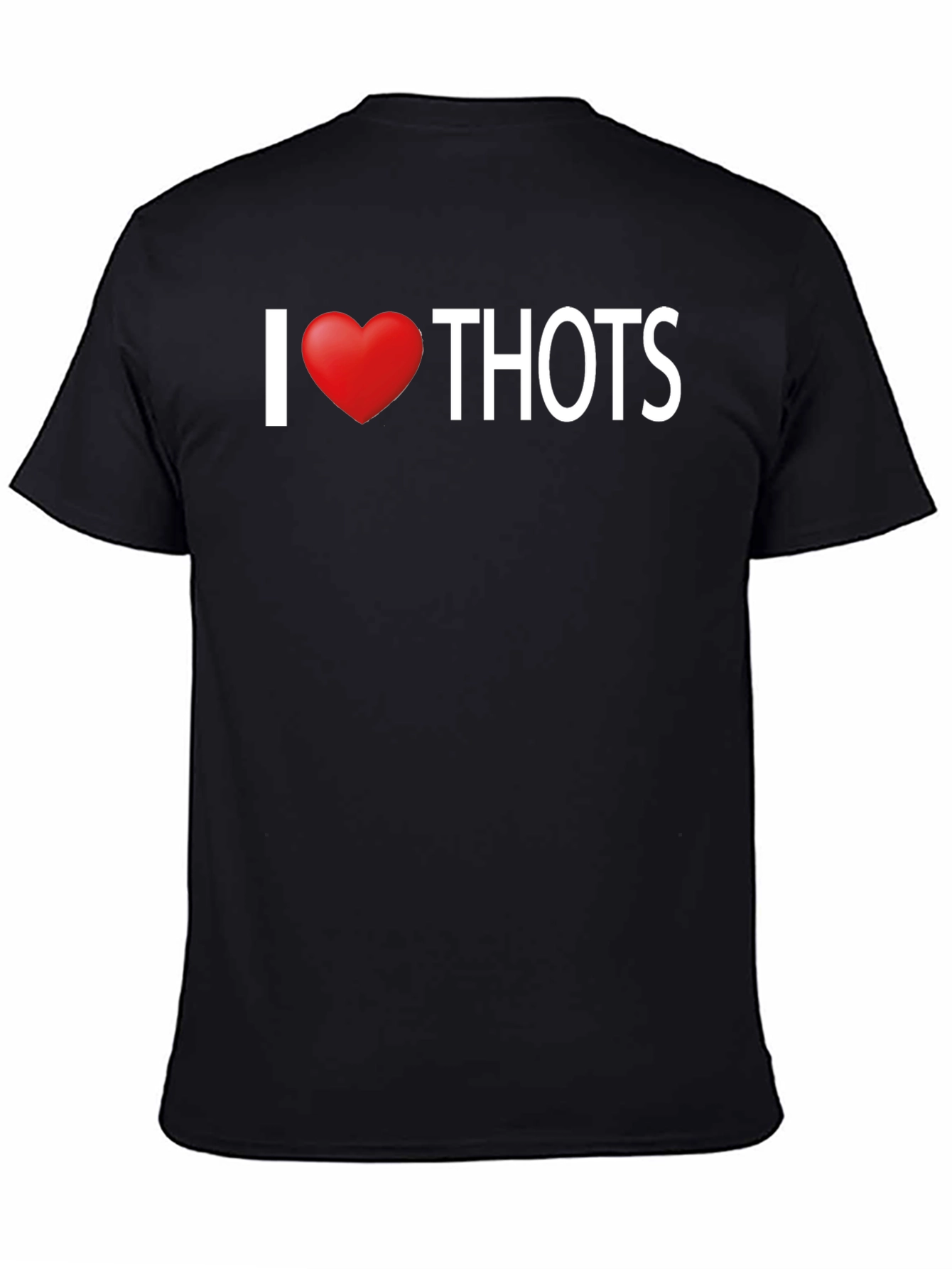 I Love THOTS T-Shirt - Black