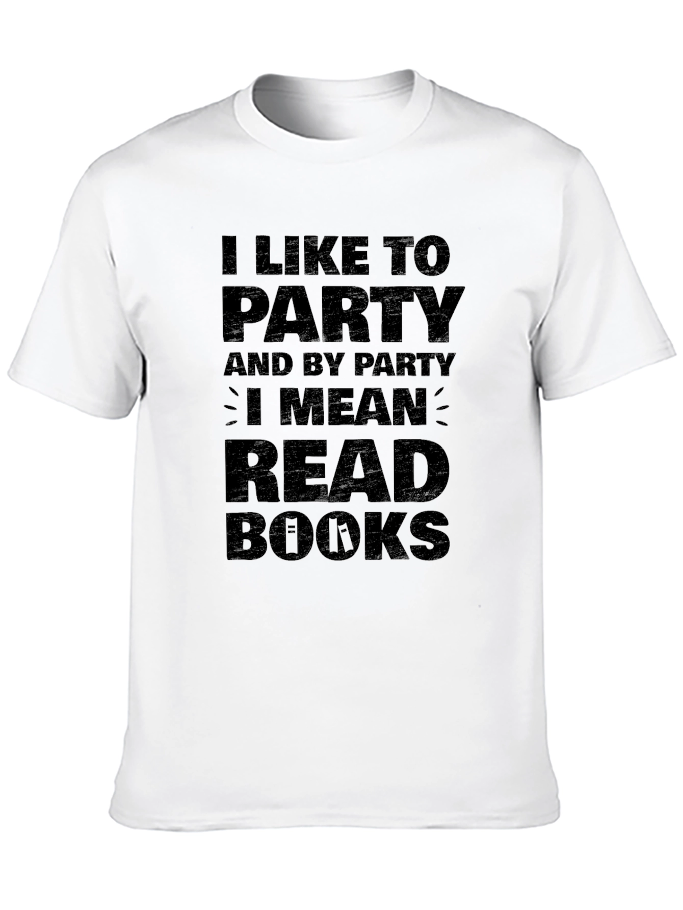 I Like To Party Read Books Black T-Shirt