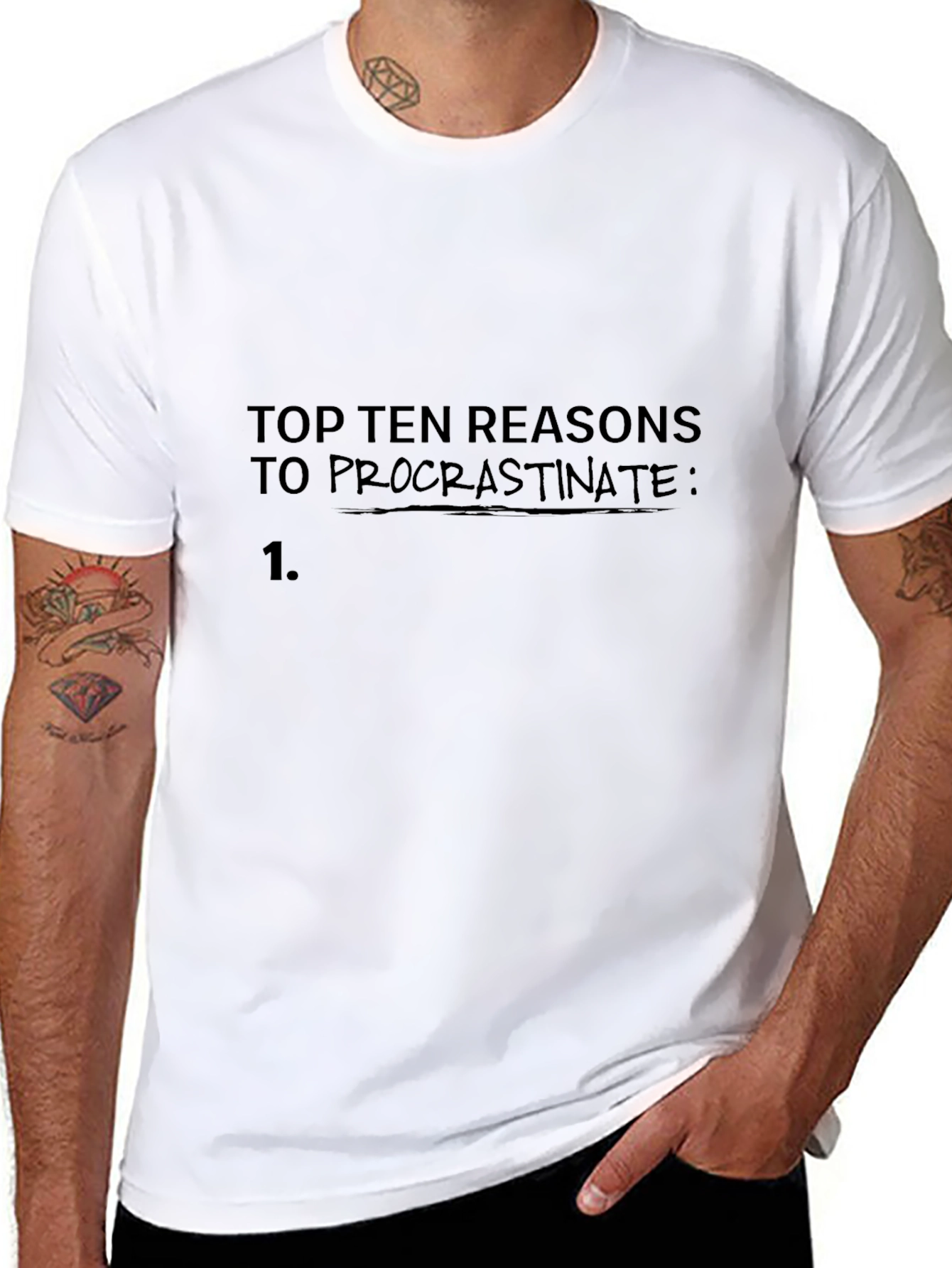Procrastination Reasons T-Shirt