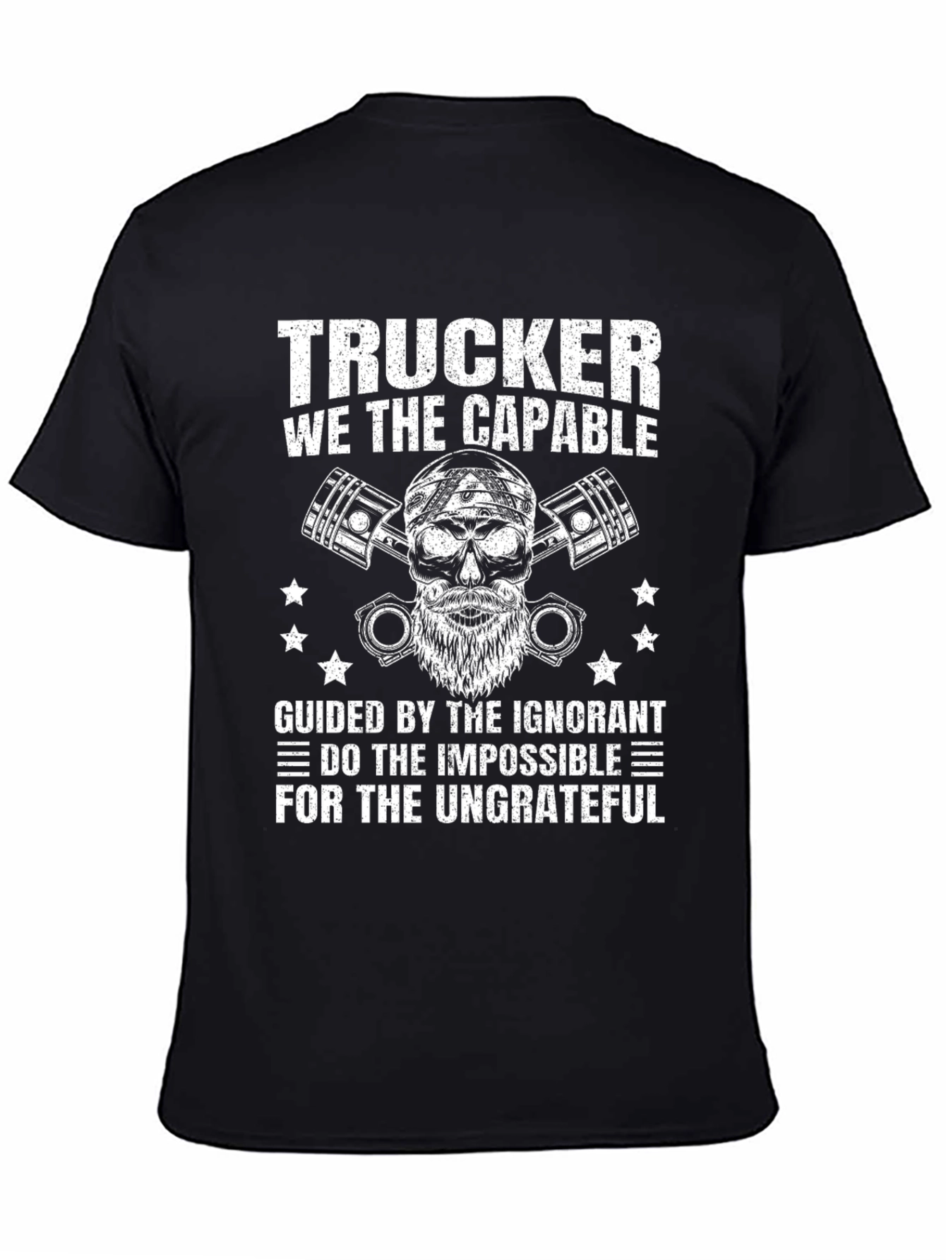 Trucker T-Shirt: We The Capable