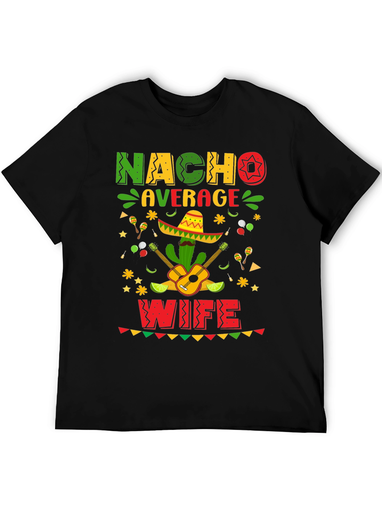 Nacho Average Wife Cinco De Mayo T-Shirt