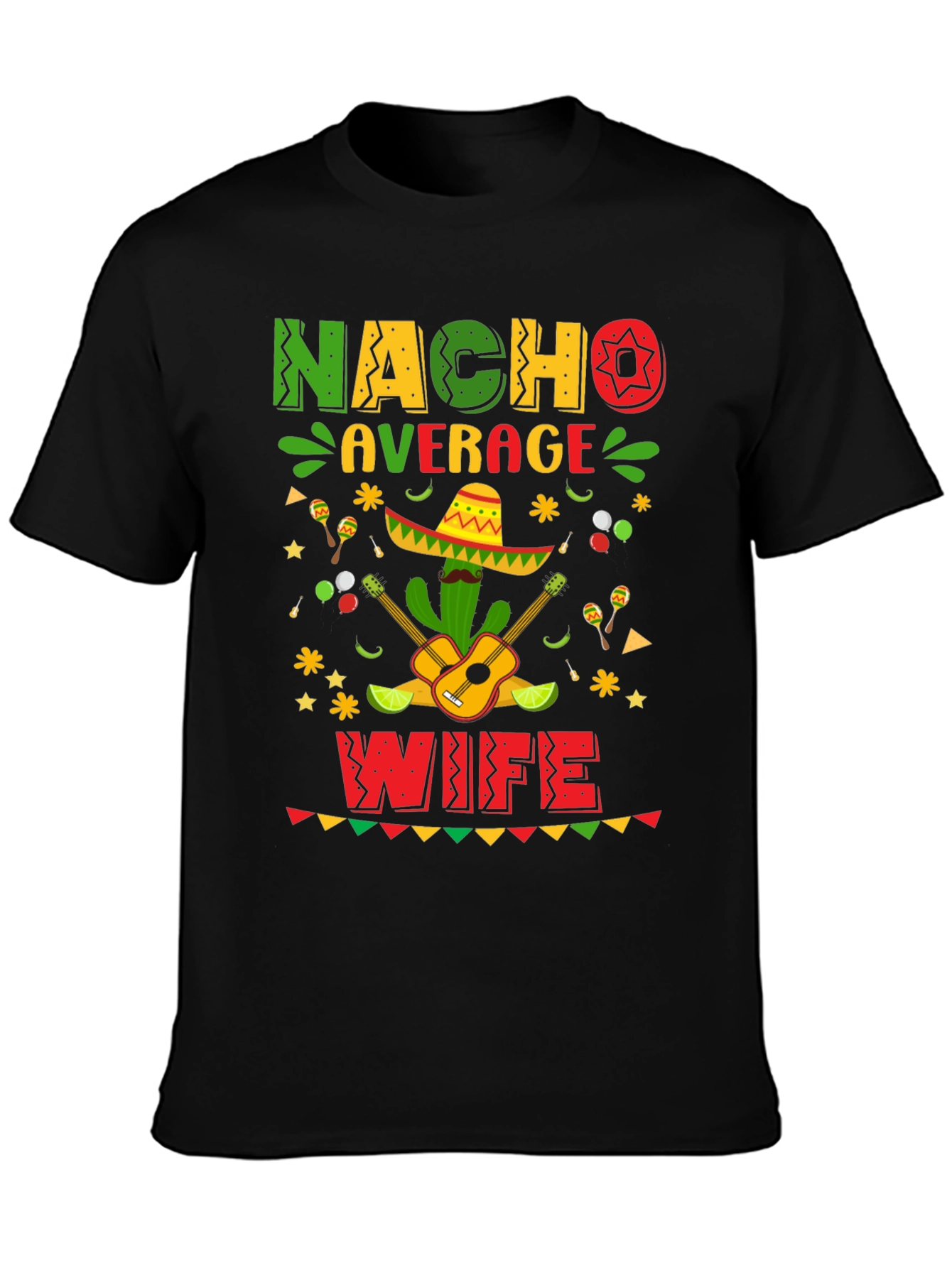 Nacho Average Wife Cinco De Mayo T-Shirt