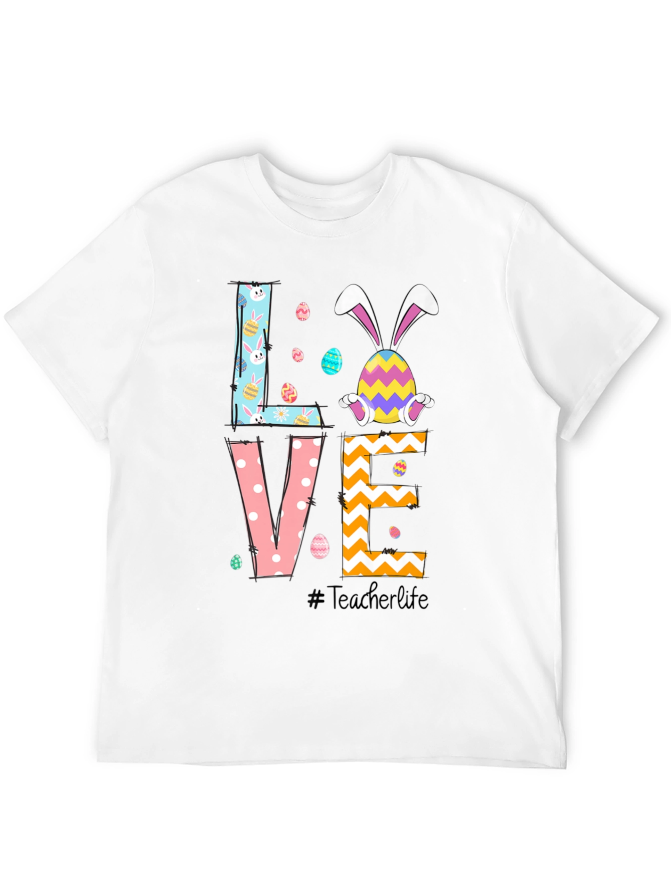 Easter LOVE T-Shirt - Teacher Life