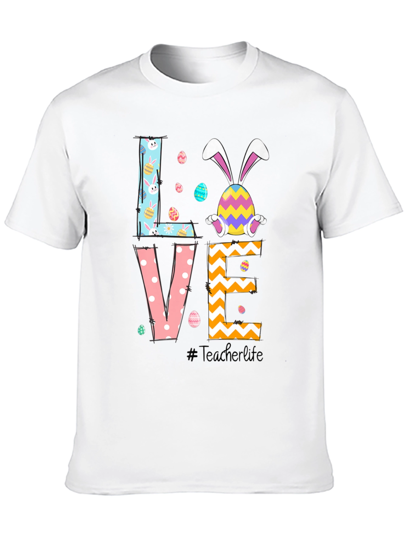 Easter LOVE T-Shirt - Teacher Life