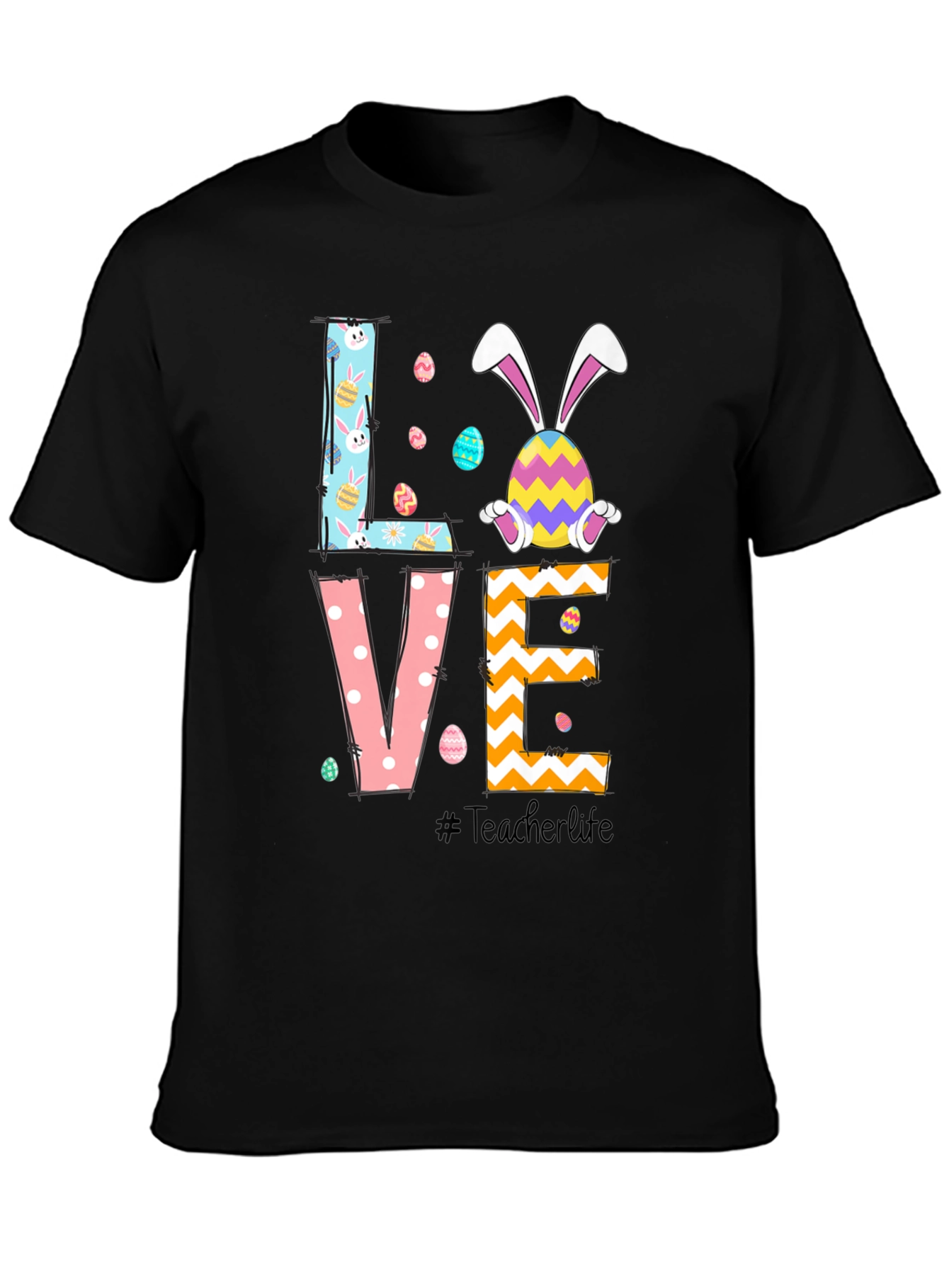 Easter LOVE T-Shirt - Teacher Life