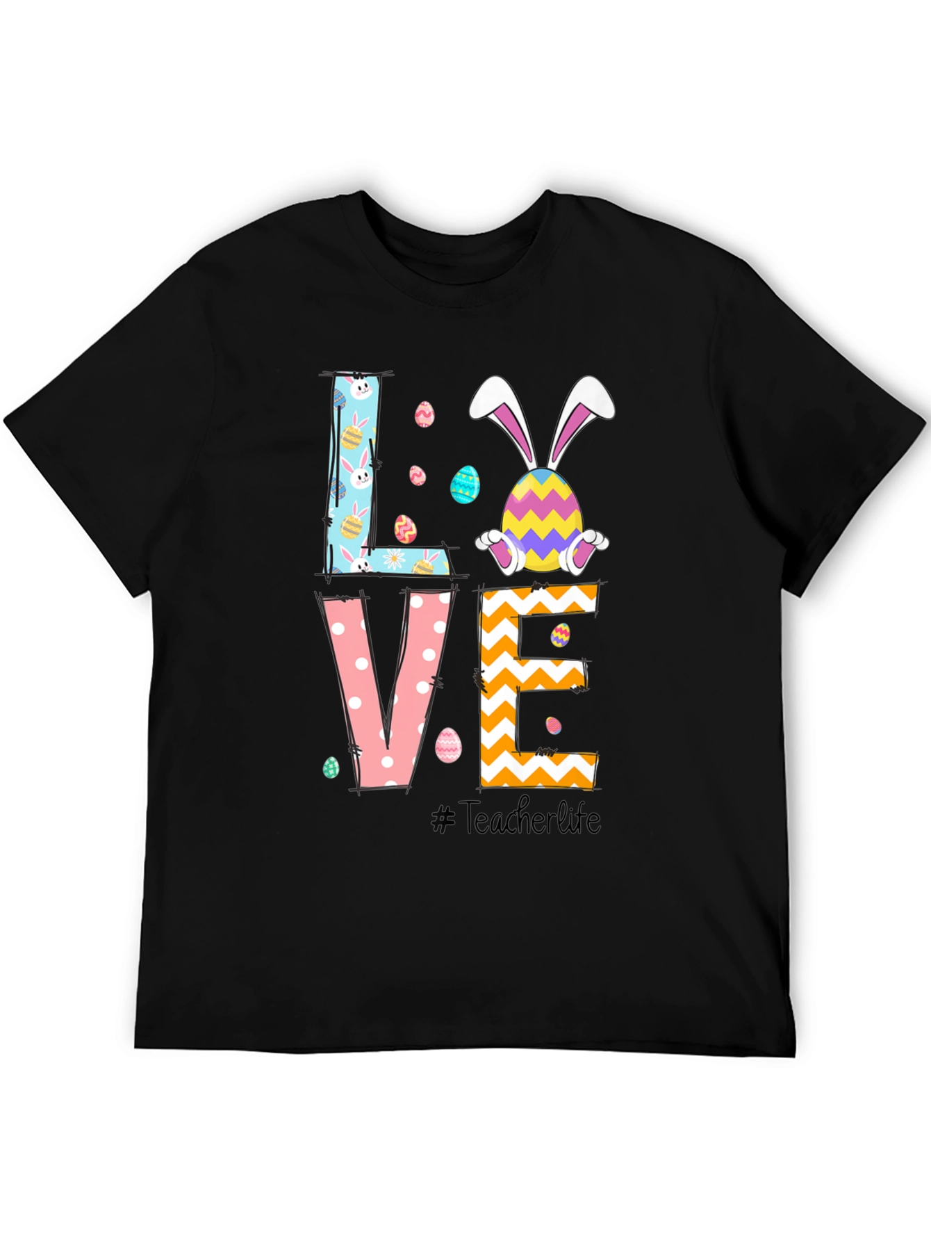 Easter LOVE T-Shirt - Teacher Life
